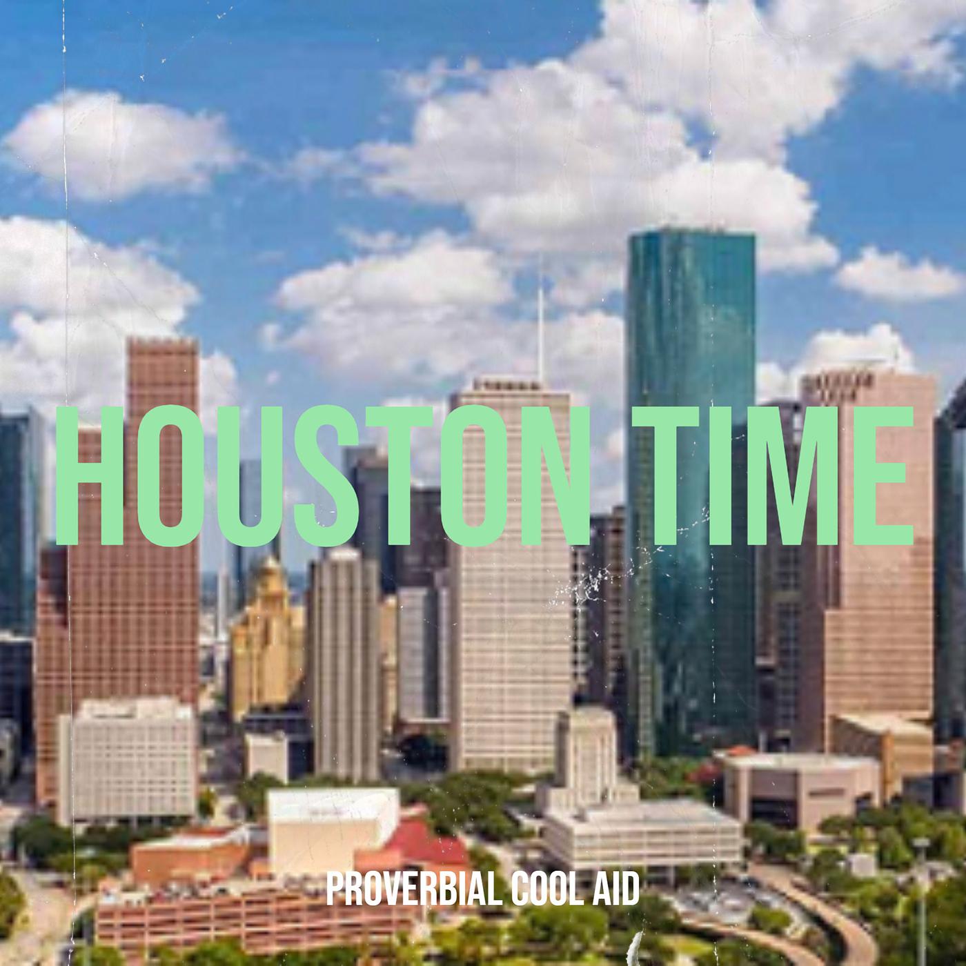 Постер альбома Houston Time