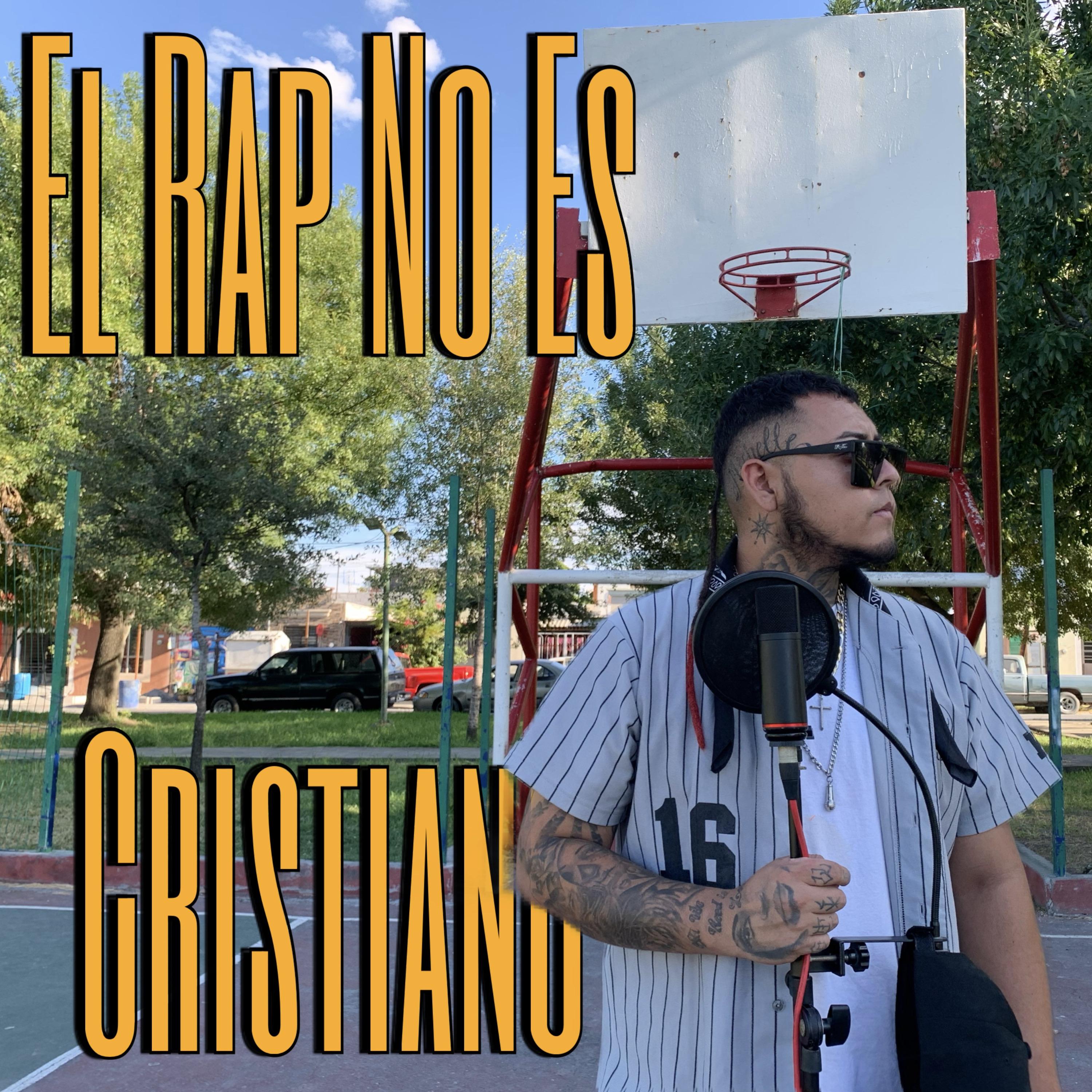 Постер альбома El Rap No Es Cristiano