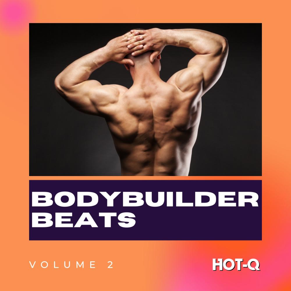 Постер альбома Bodybuilder Beats 002
