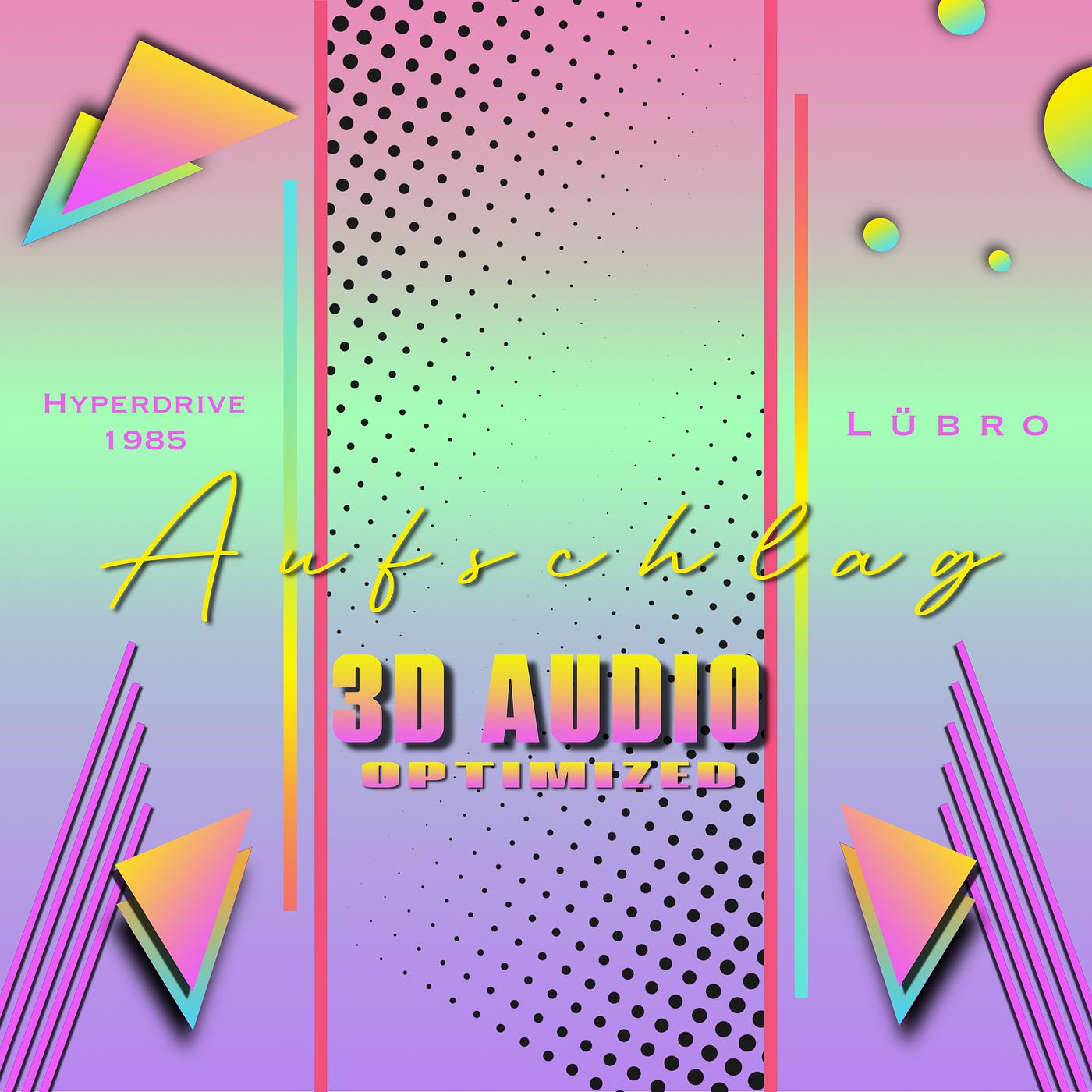 Постер альбома Aufschlag (3d Audio Optimized)
