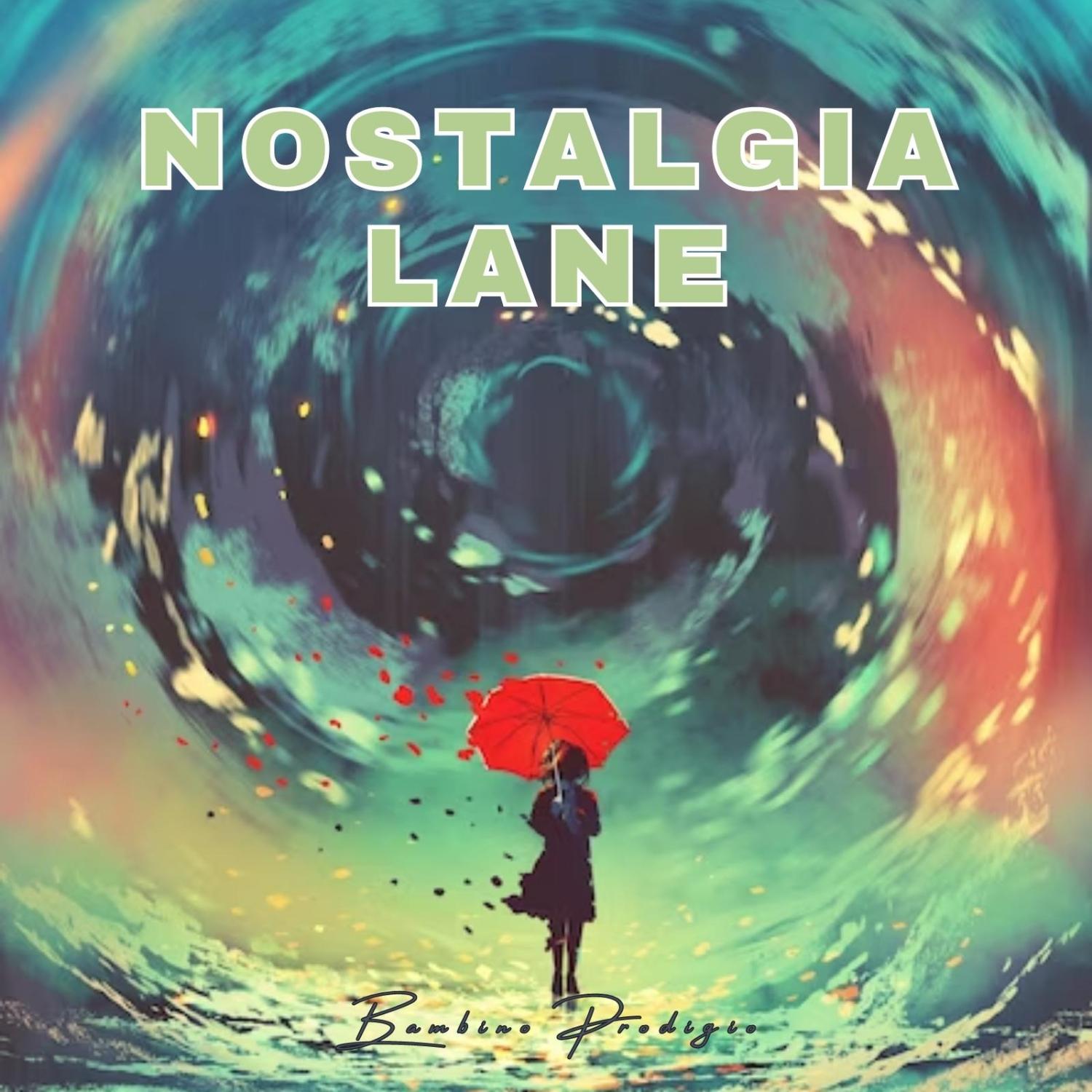 Постер альбома Nostalgia Lane