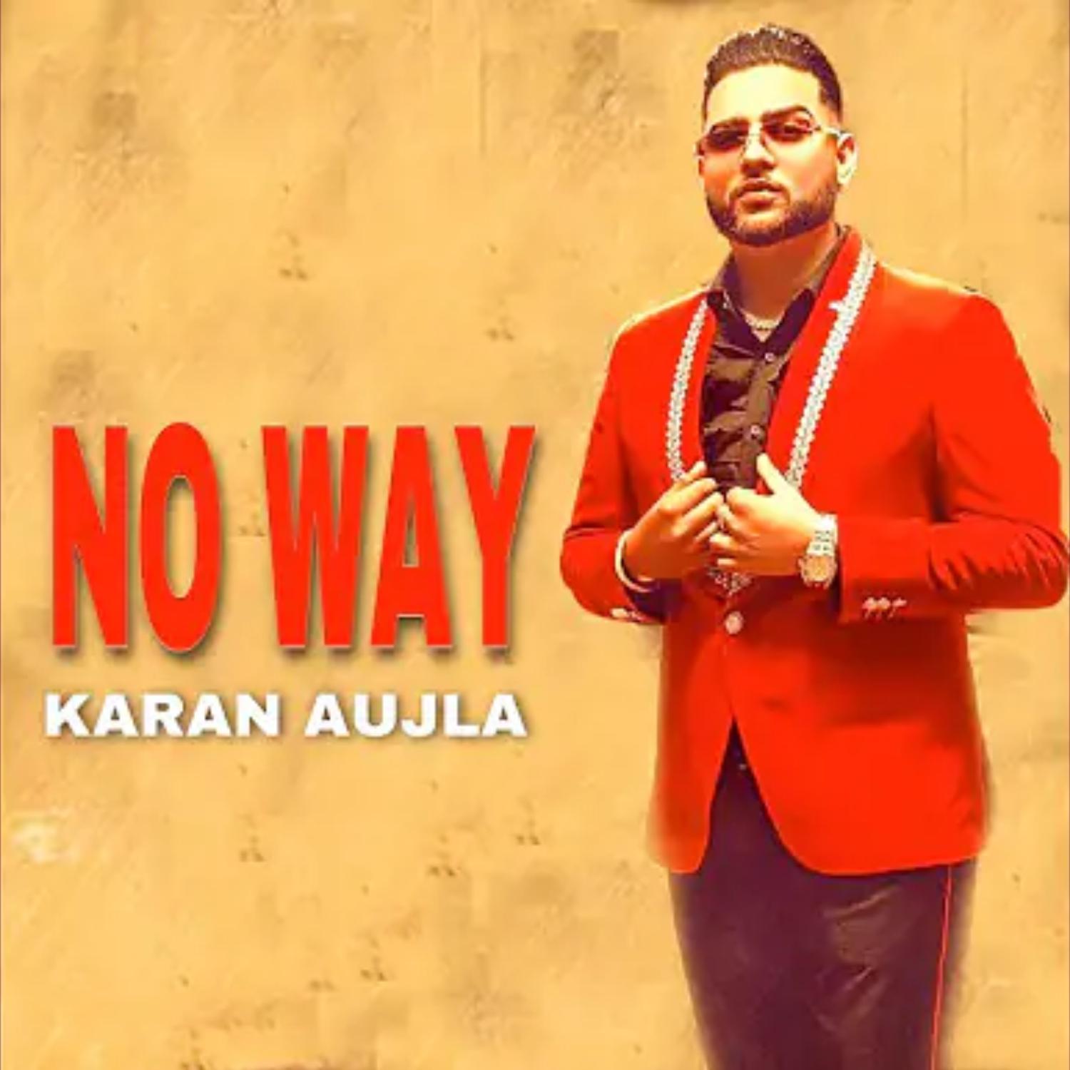 Постер альбома No Way Karan Aujla