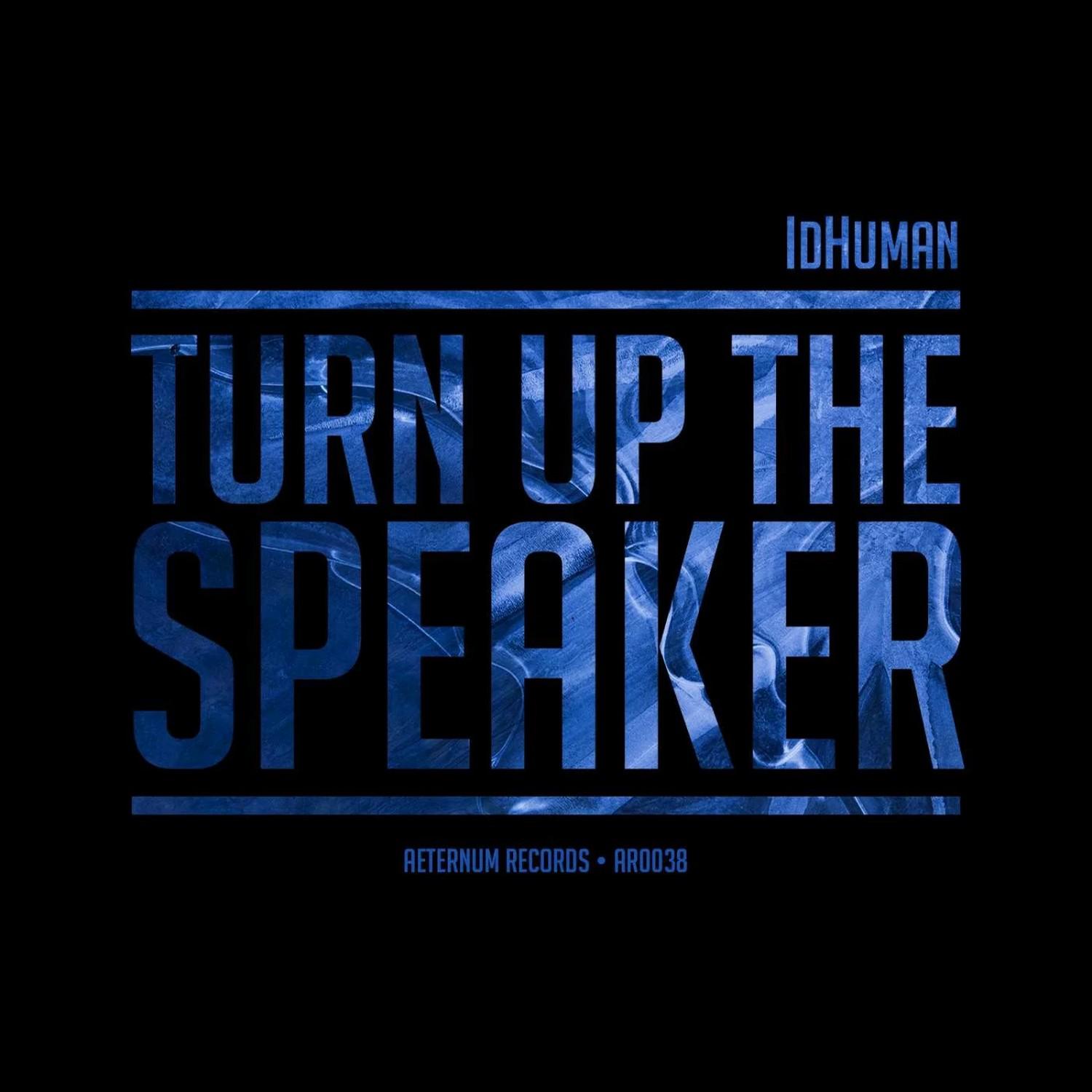 Постер альбома Turn Up The Speaker