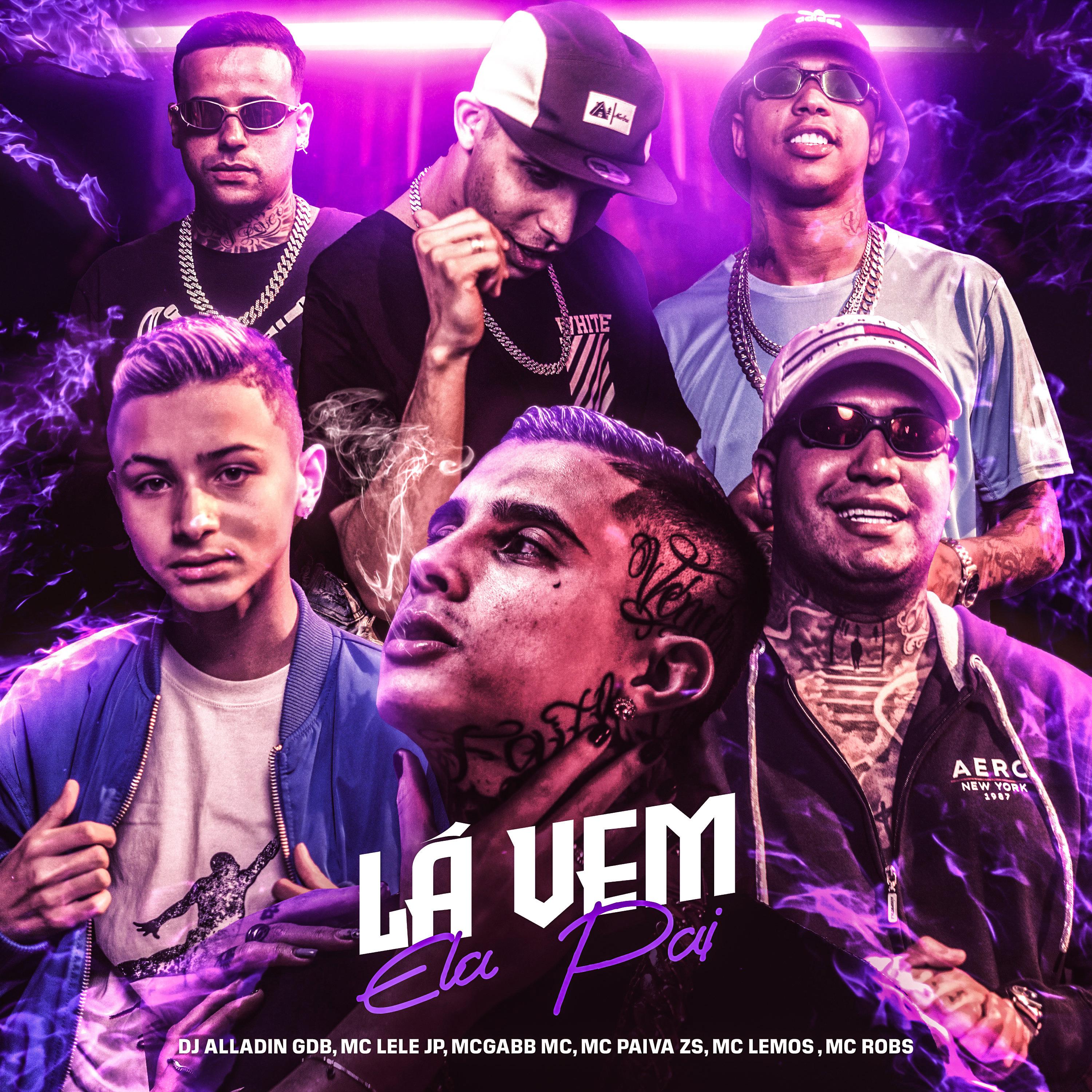 Постер альбома Lá Vem Ela Pai