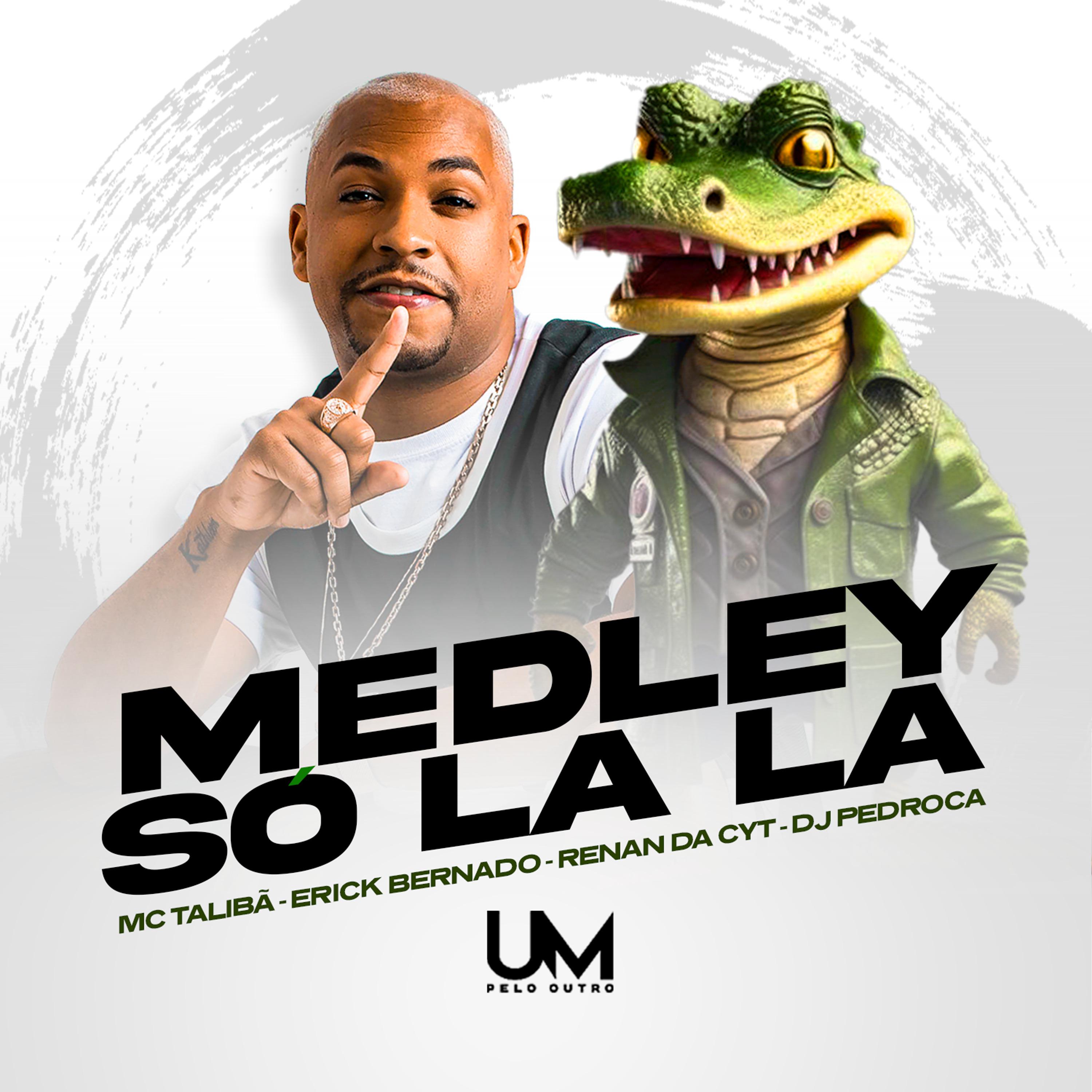 Постер альбома Medley Só Lá Lá