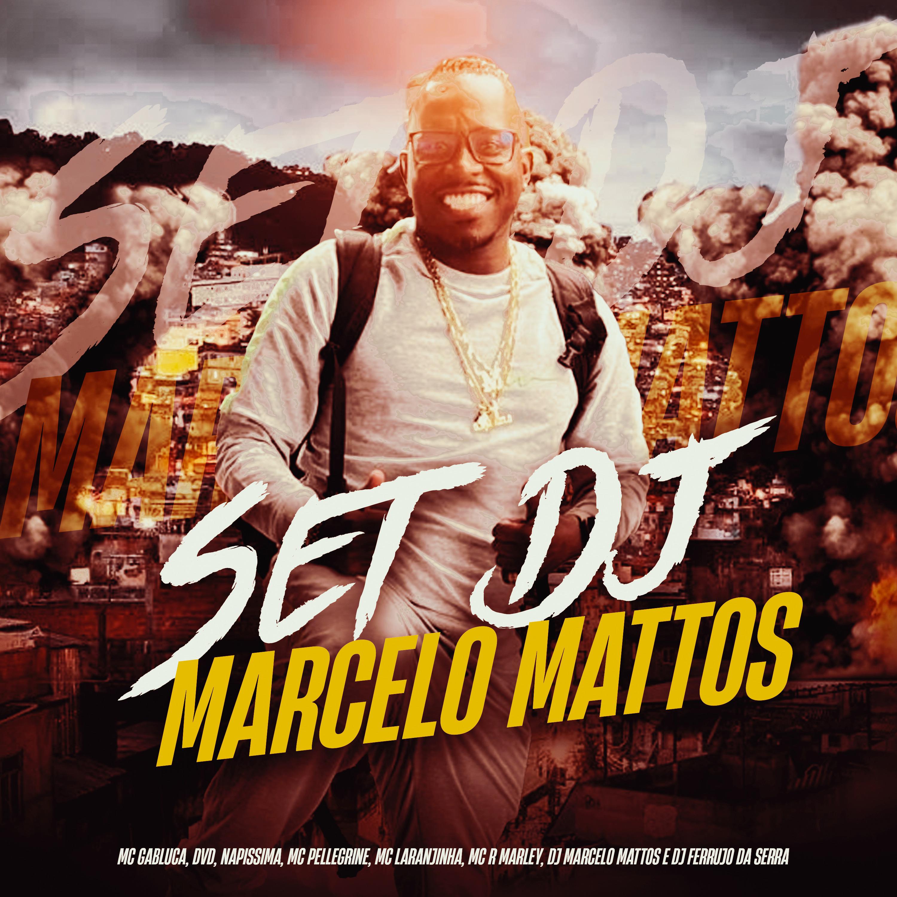 Постер альбома Set Dj Marcelo Mattos
