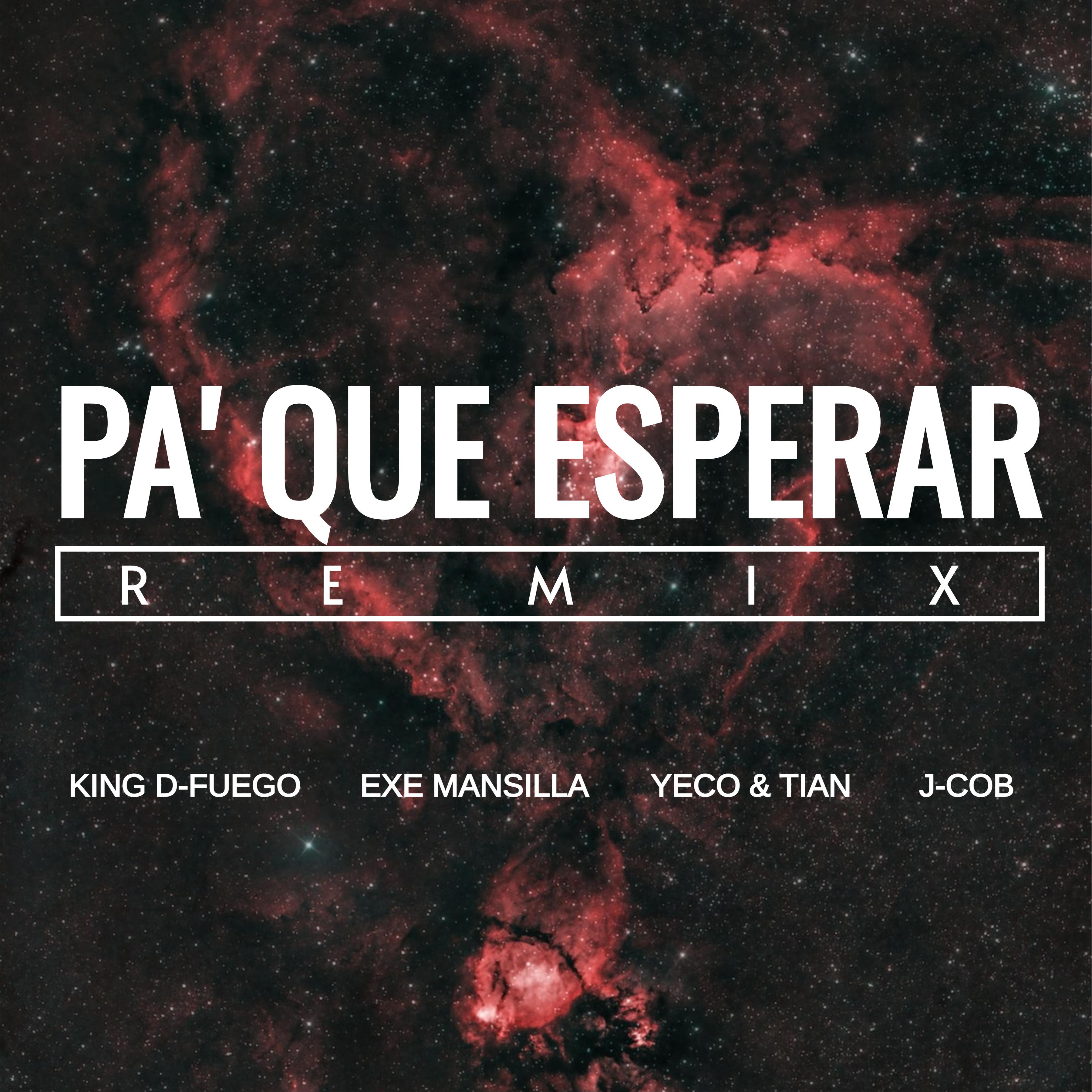 Постер альбома Pa' Que Esperar