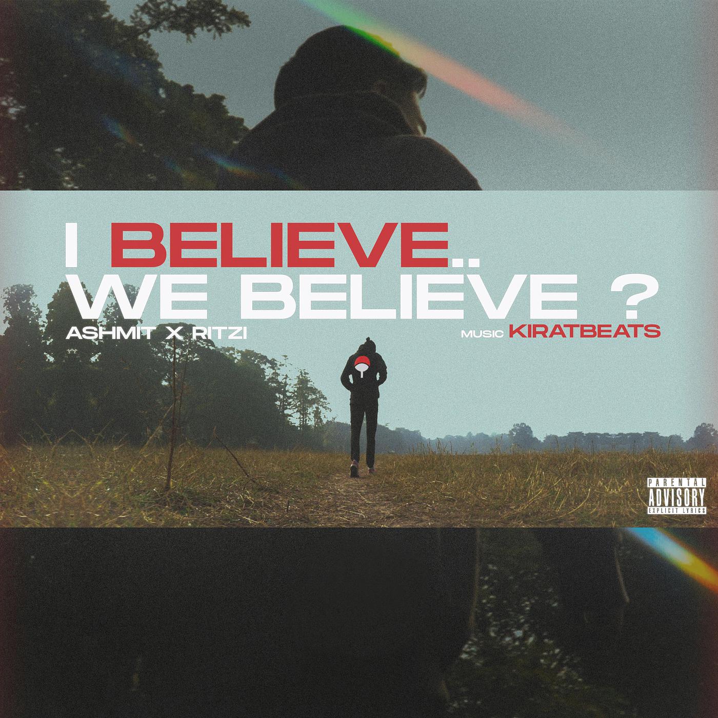 Постер альбома I Believe.. We Believe ?