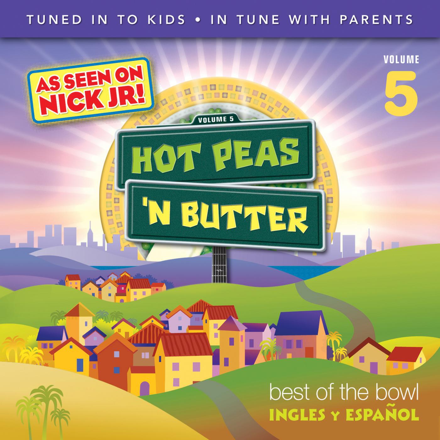 Hot Peas 'n Butter - Que Bonita Bandera