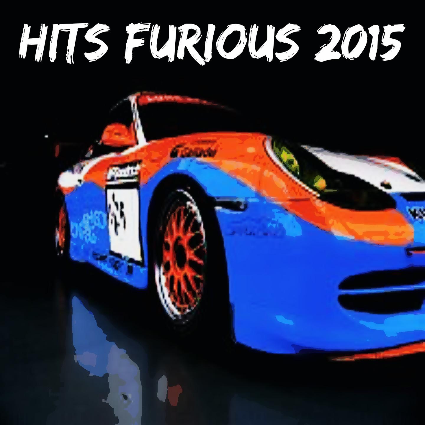 Постер альбома Hits Furious 2015
