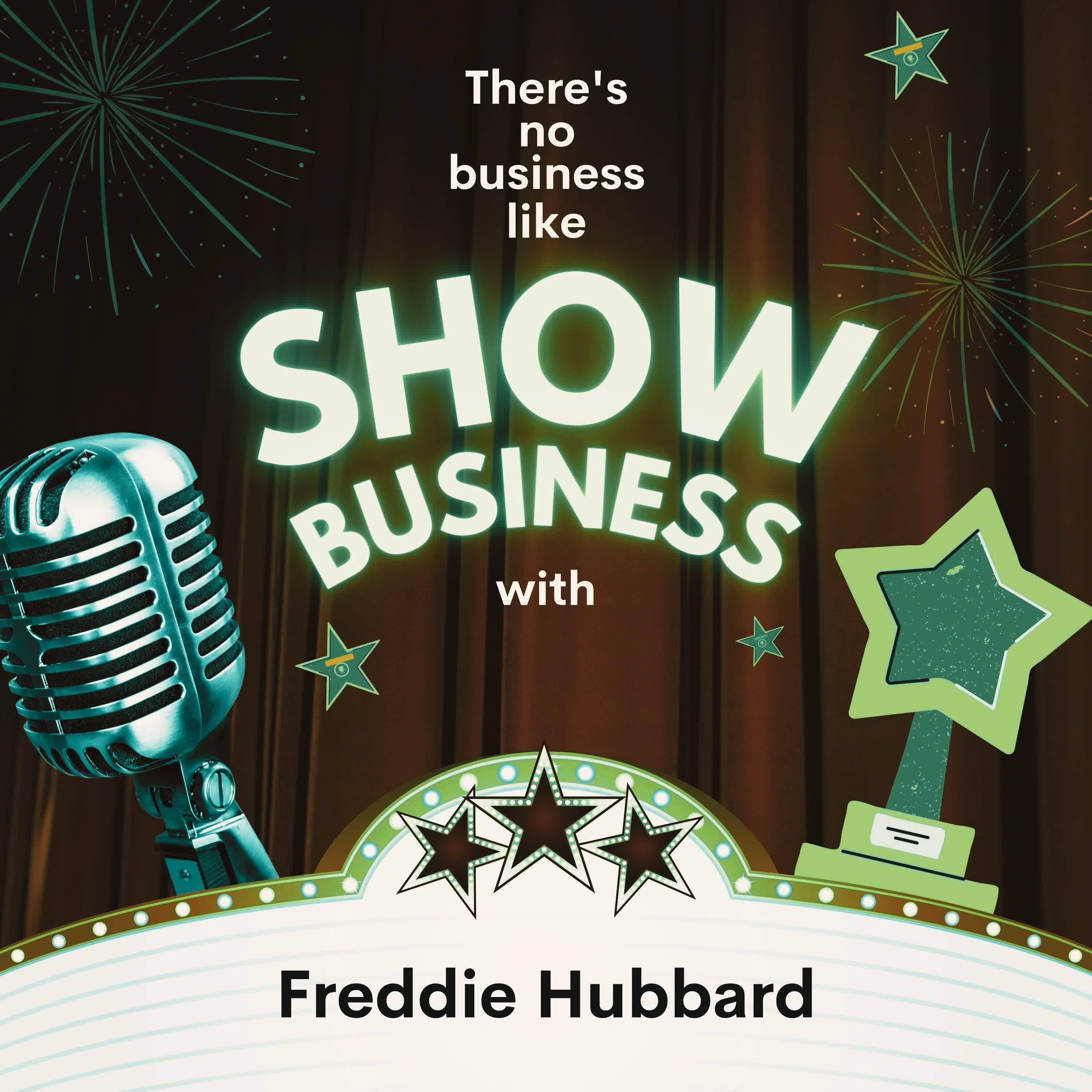 Постер альбома There's No Business Like Show Business with Freddie Hubbard