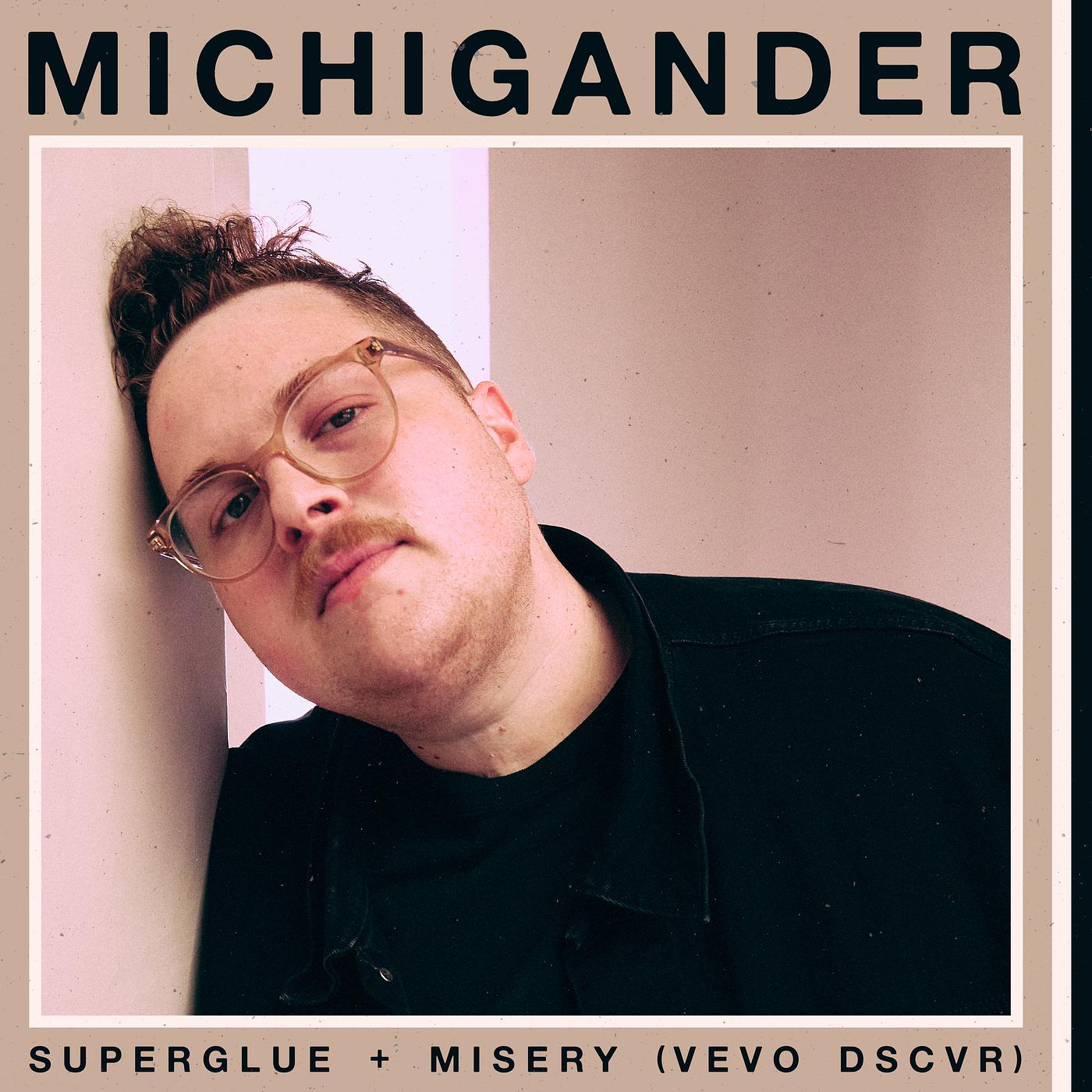 Постер альбома Michigander (Vevo DSCVR)