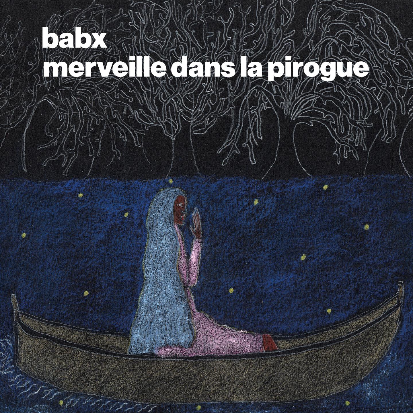 Постер альбома Merveille dans la pirogue
