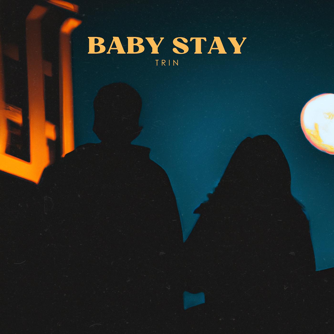Постер альбома Baby Stay