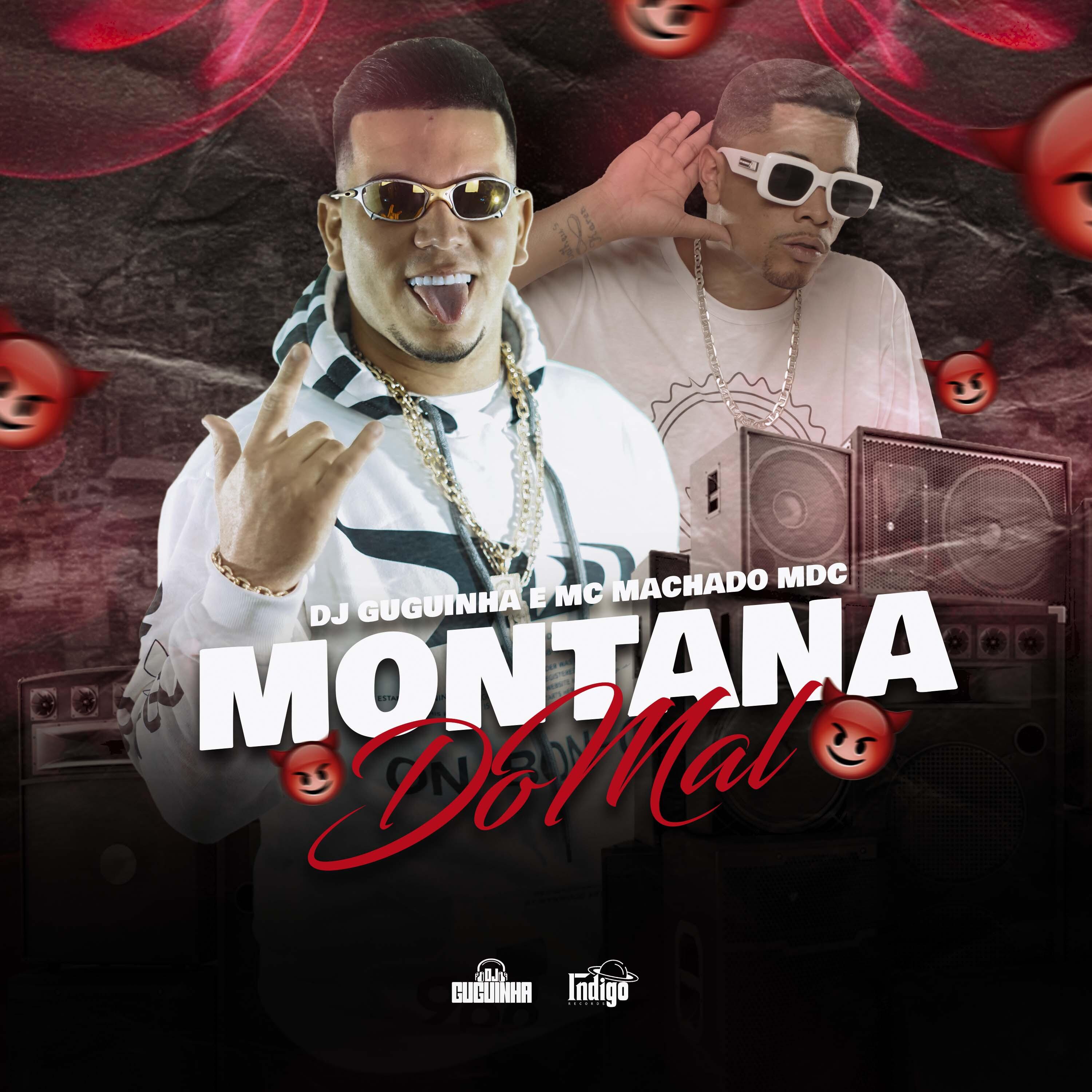 Постер альбома Montana do Mal
