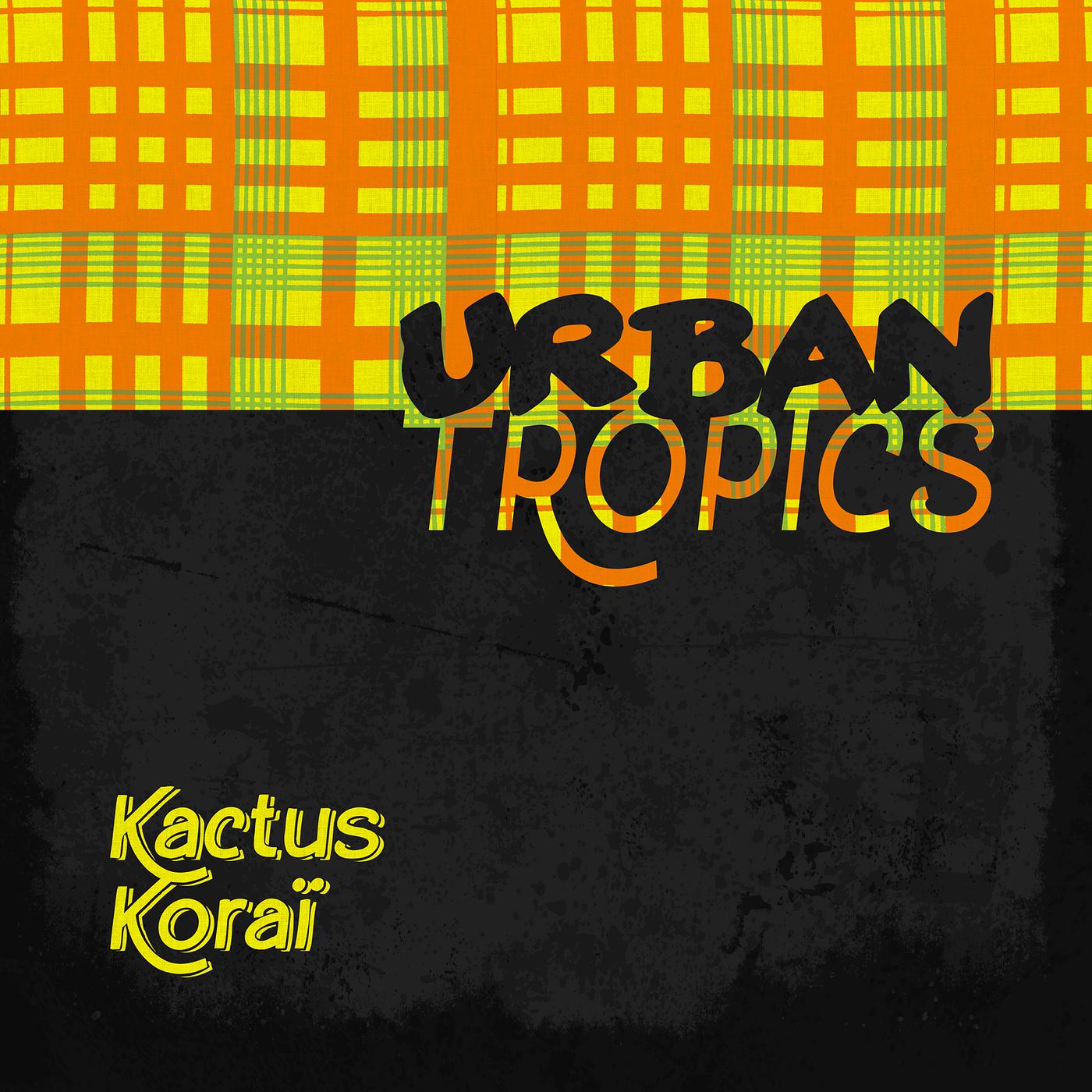 Постер альбома Urban Tropics