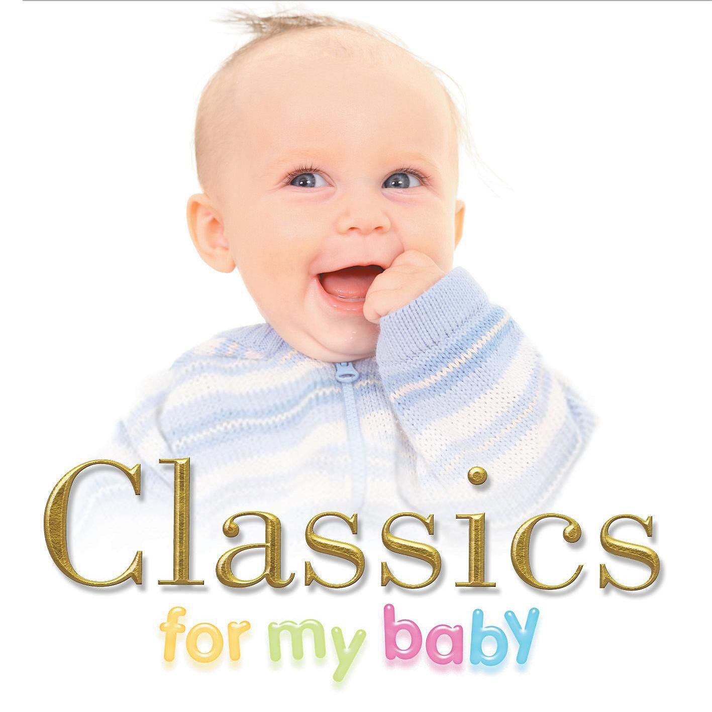 Постер альбома Classics For My Baby