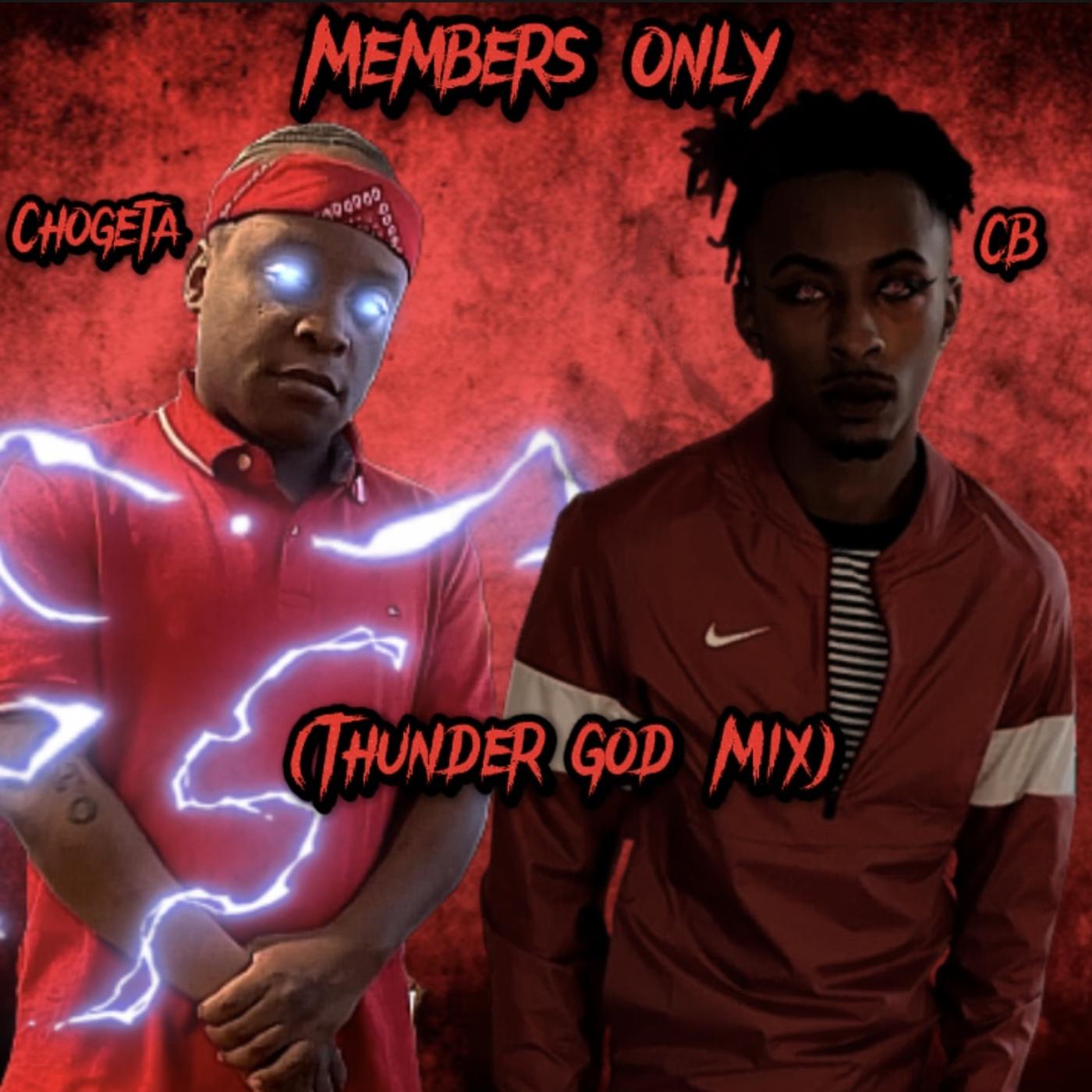 Постер альбома Members Only (Thunder God Mix)