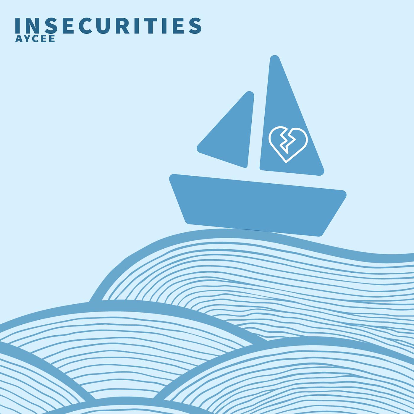 Постер альбома Insecurities