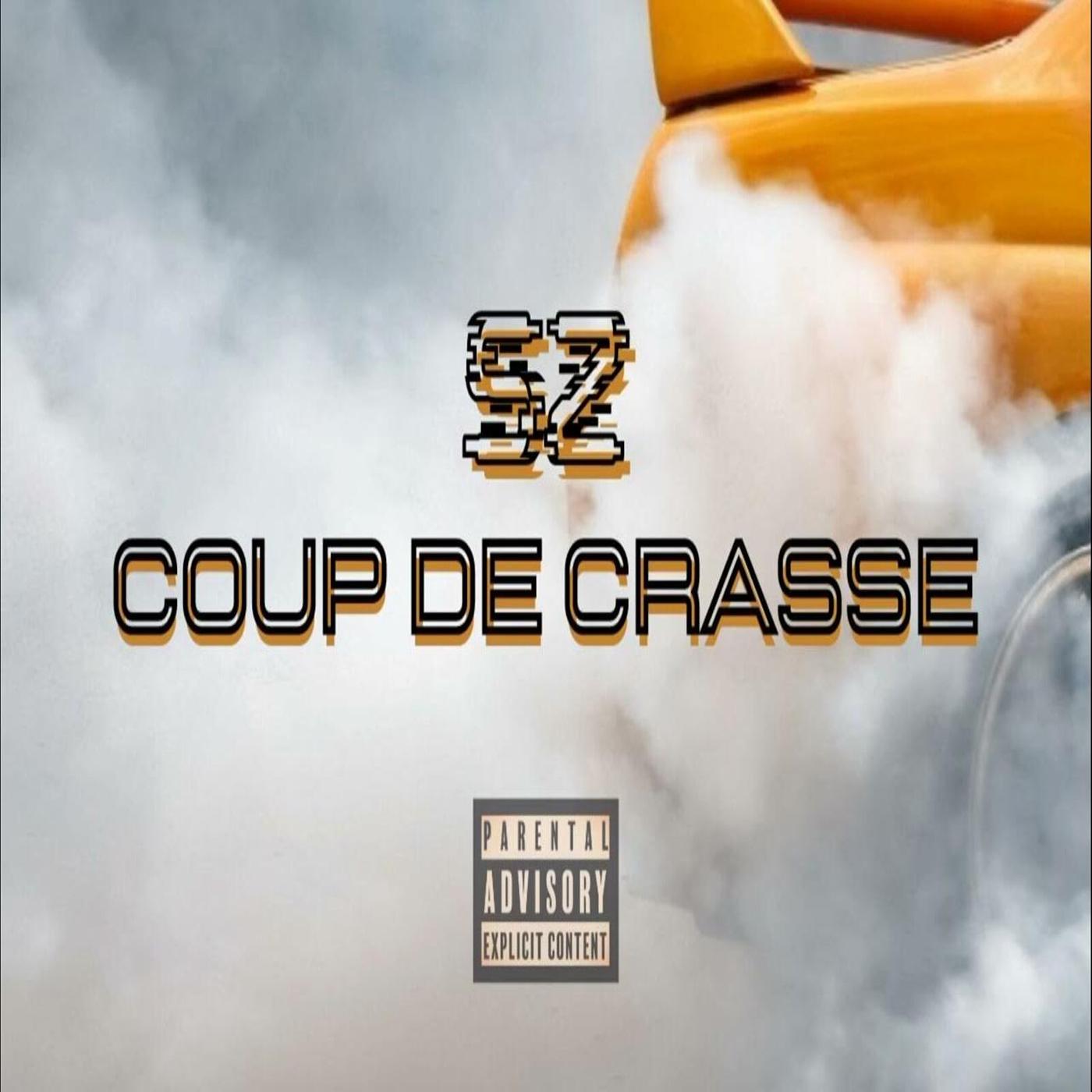 Постер альбома Coup de crasse