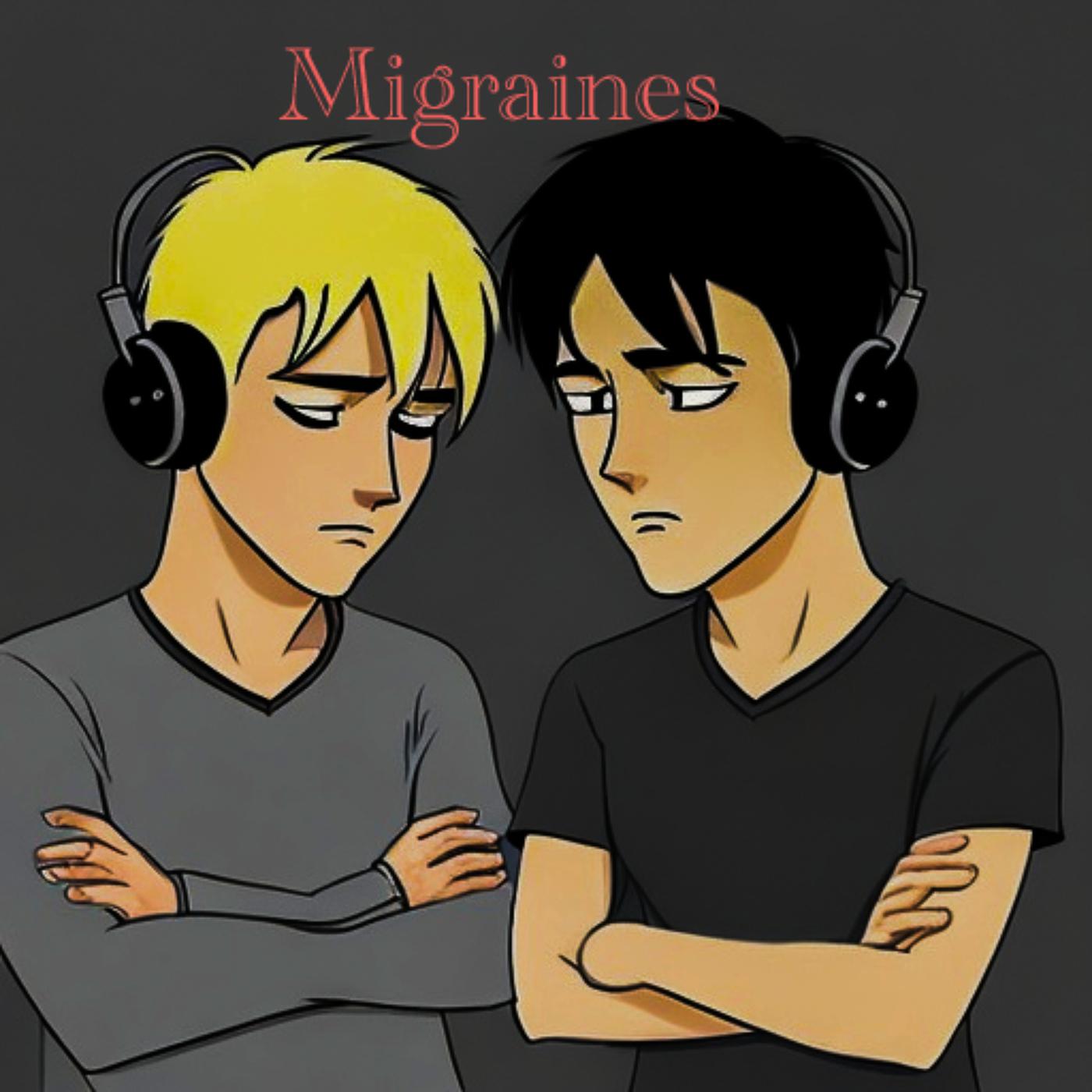 Постер альбома Migraines