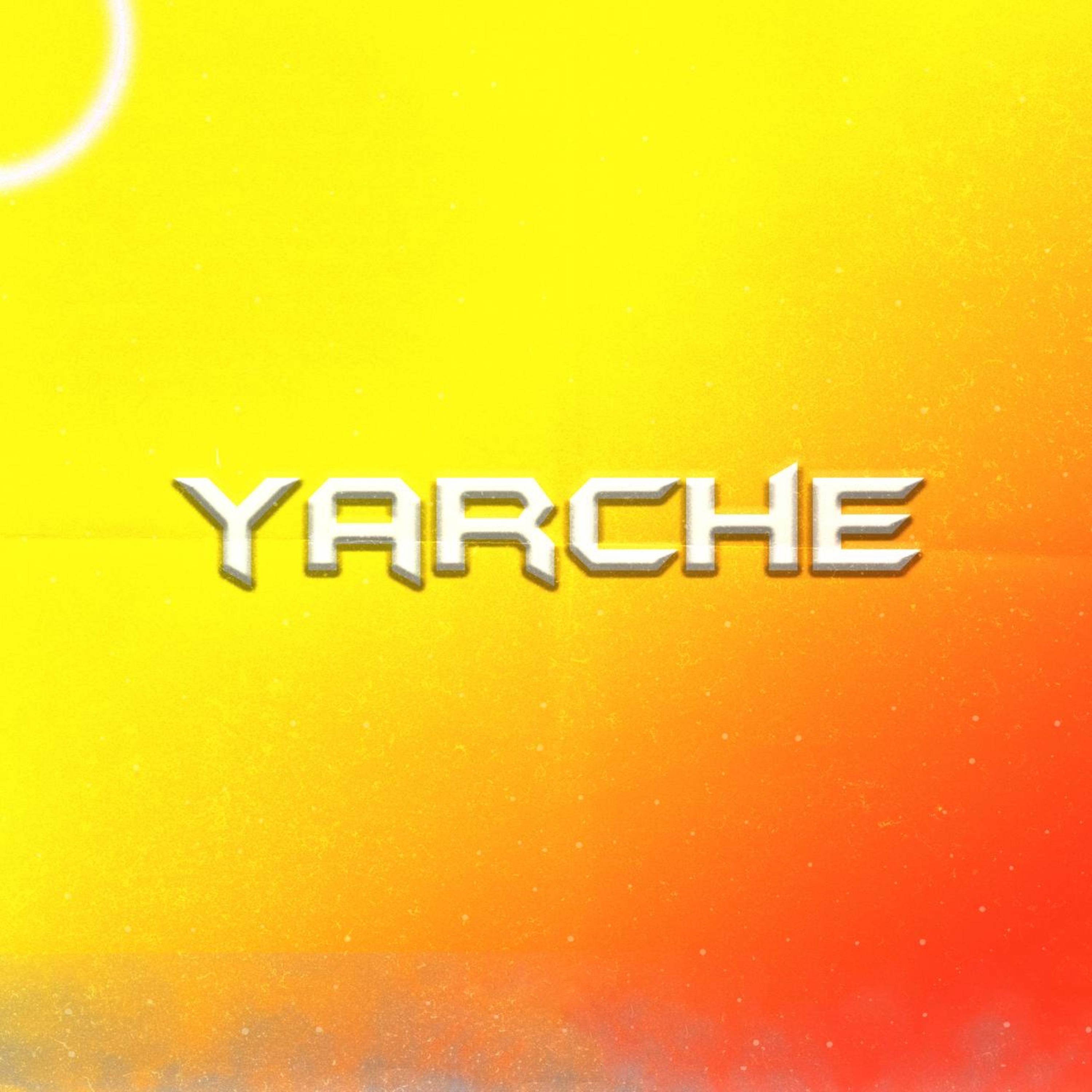 Постер альбома YARCHE