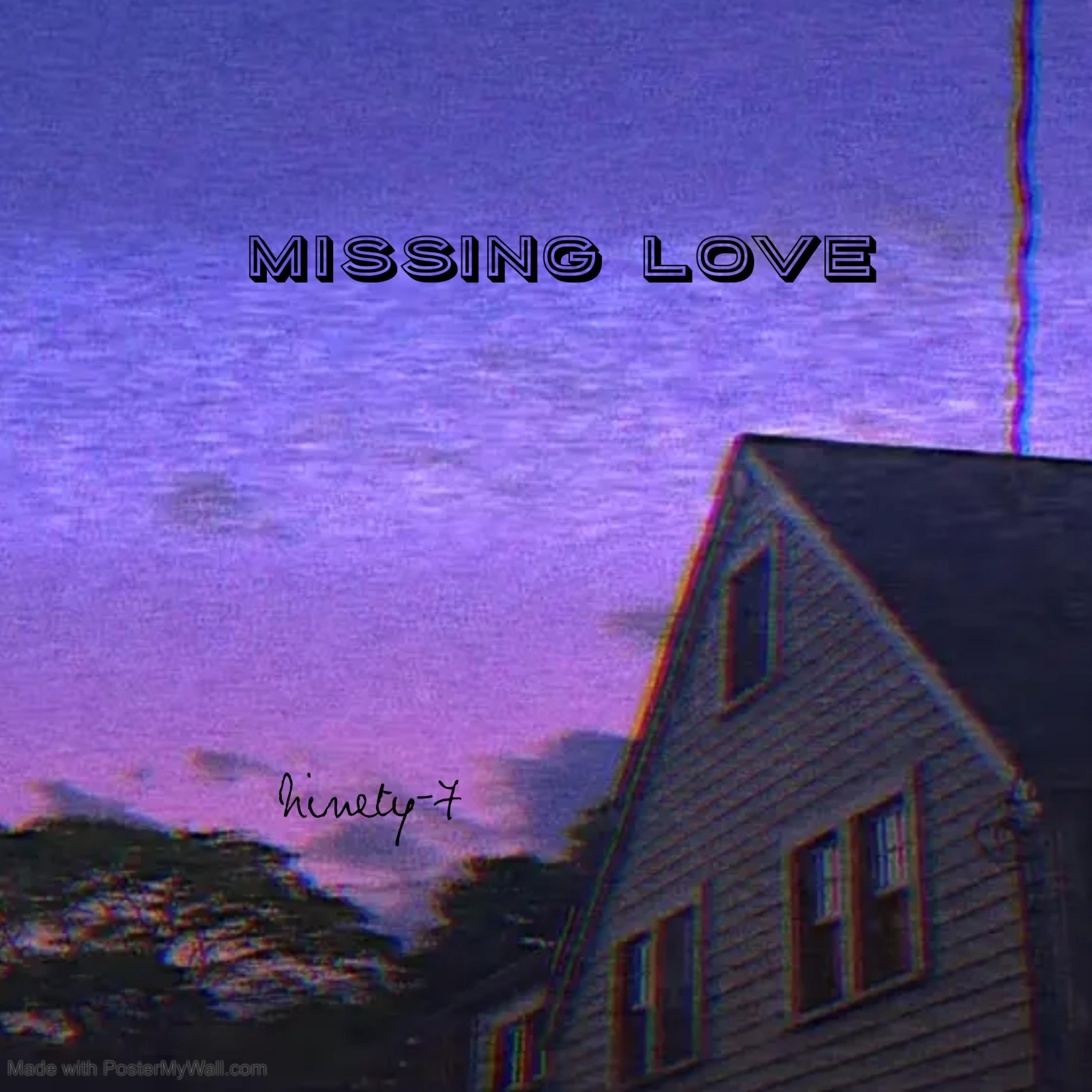 Постер альбома Missing Love