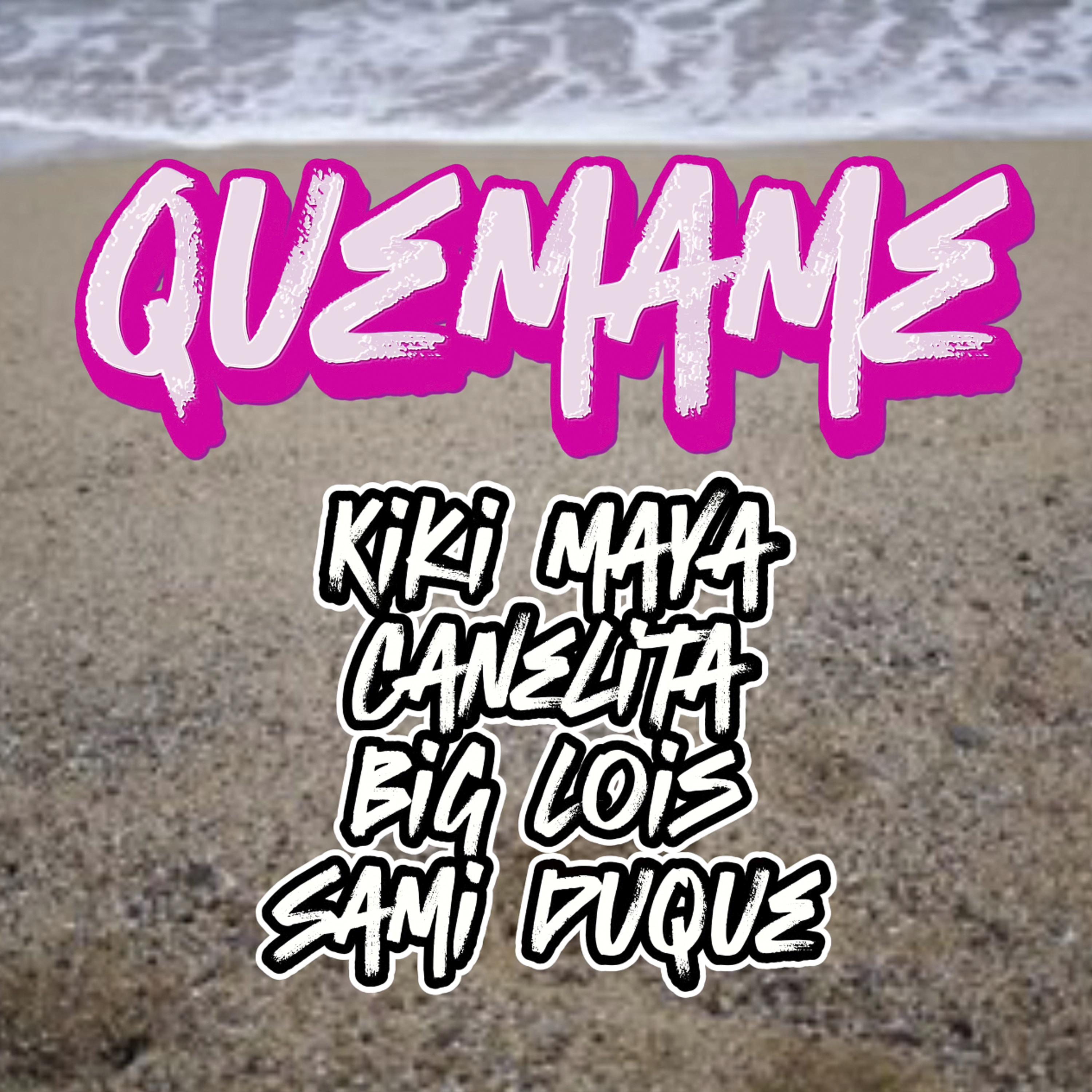 Постер альбома Quémame