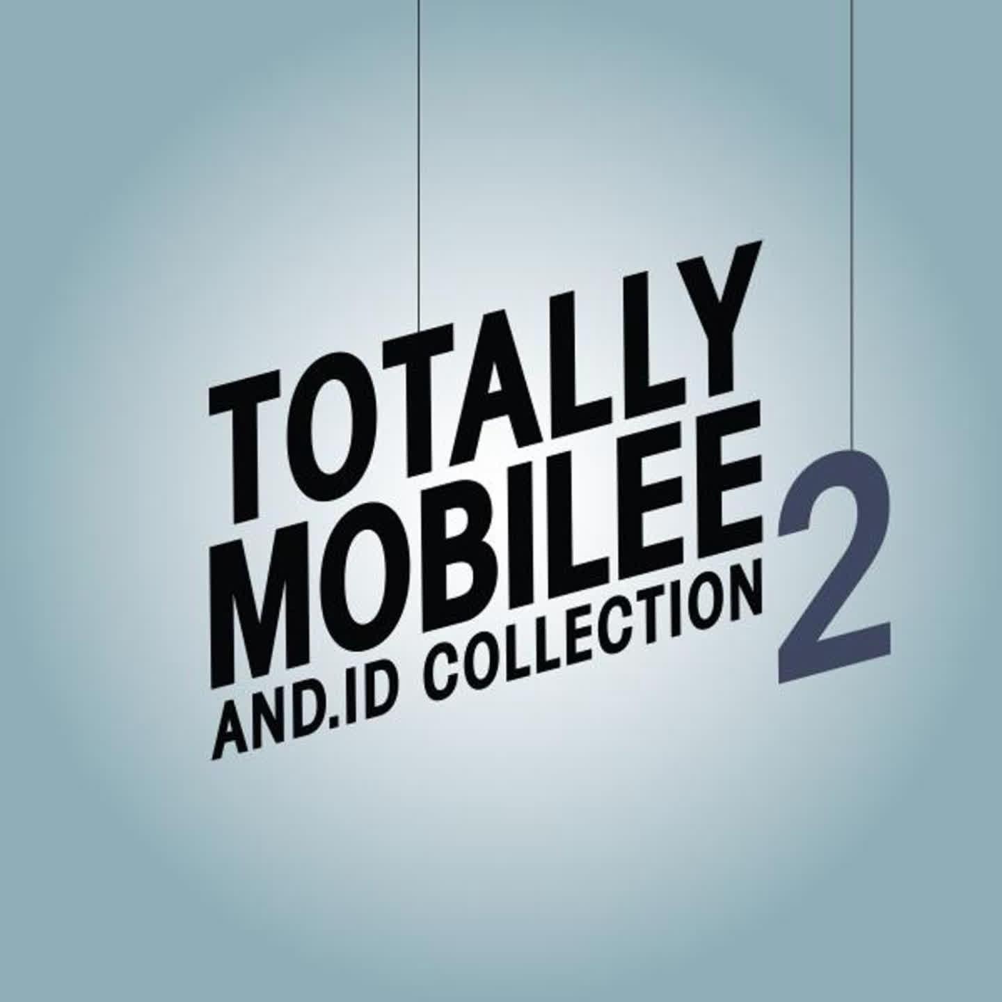 Постер альбома Totally Mobilee - And.Id Collection, Vol. 2