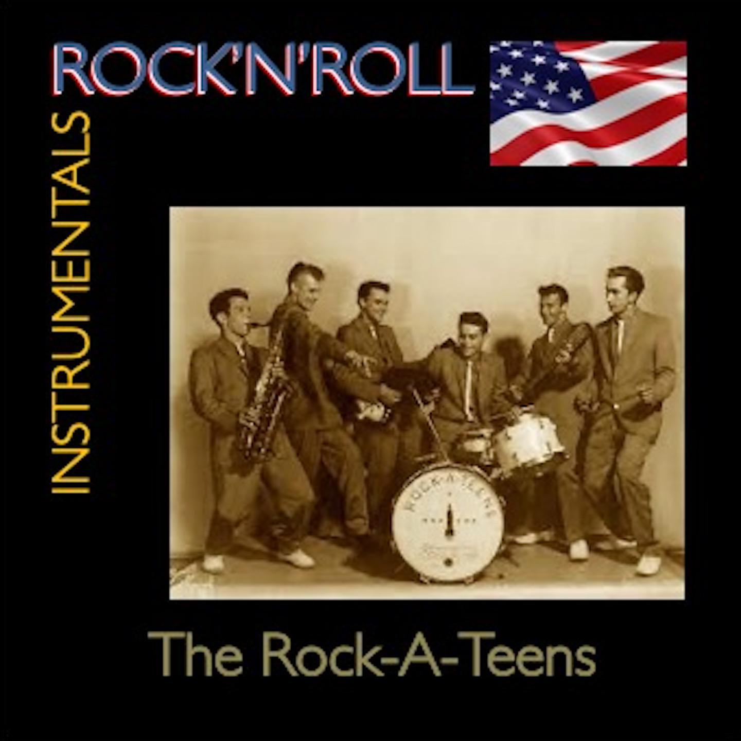 Постер альбома Rock'n'Roll Instrumentals · Rock A Teens