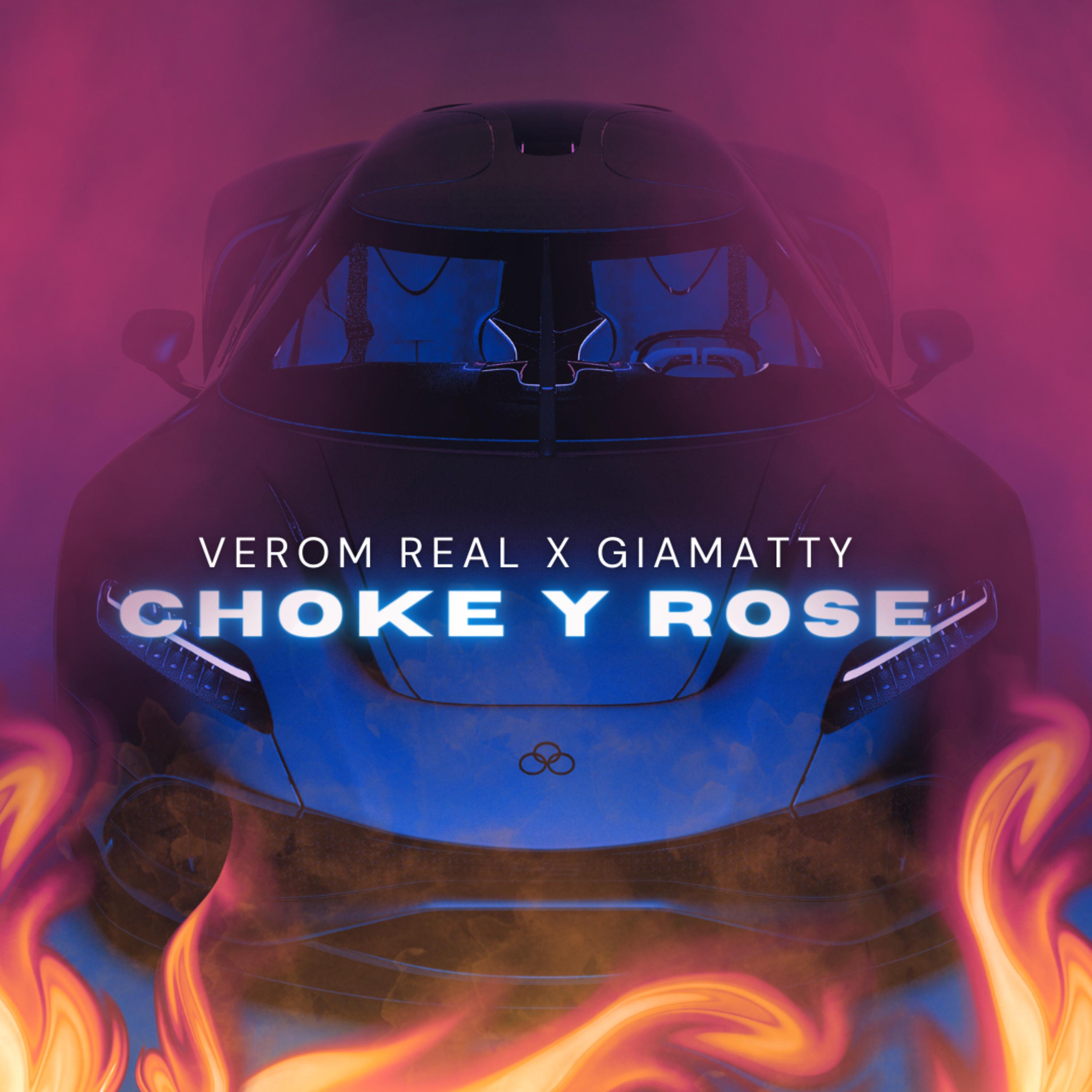 Постер альбома Choke y Rose