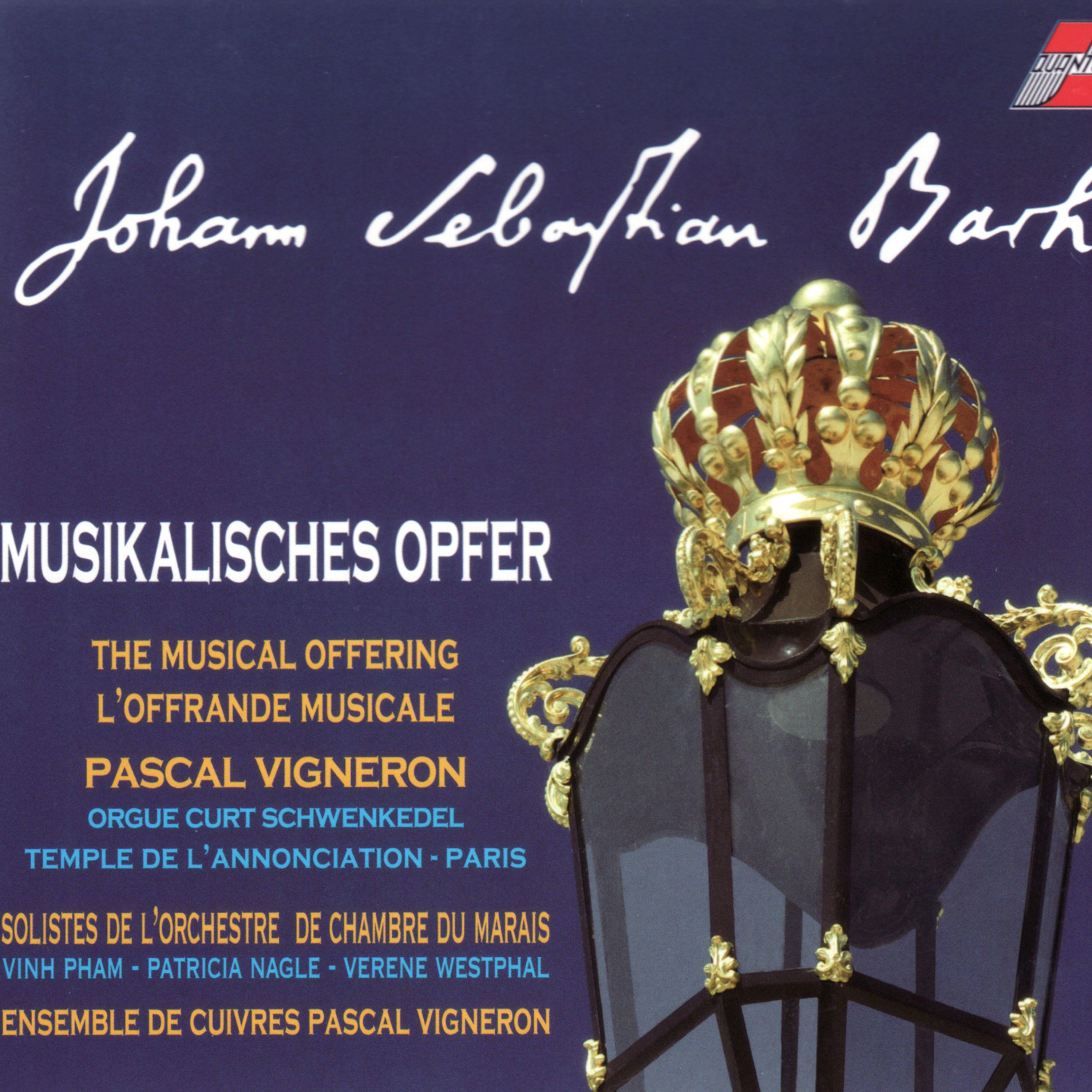 Постер альбома Bach: L'offrande musicale, BWV 1079