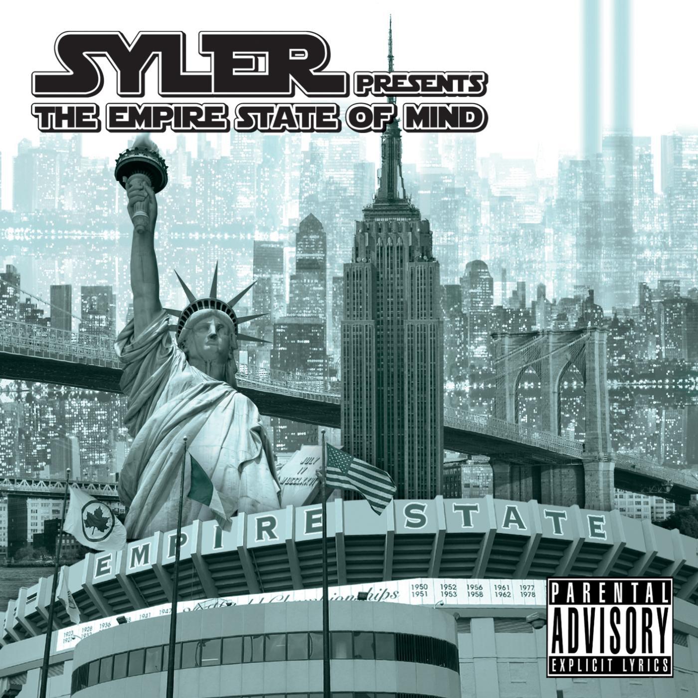 Постер альбома Syler Presents the Empire State of Mind