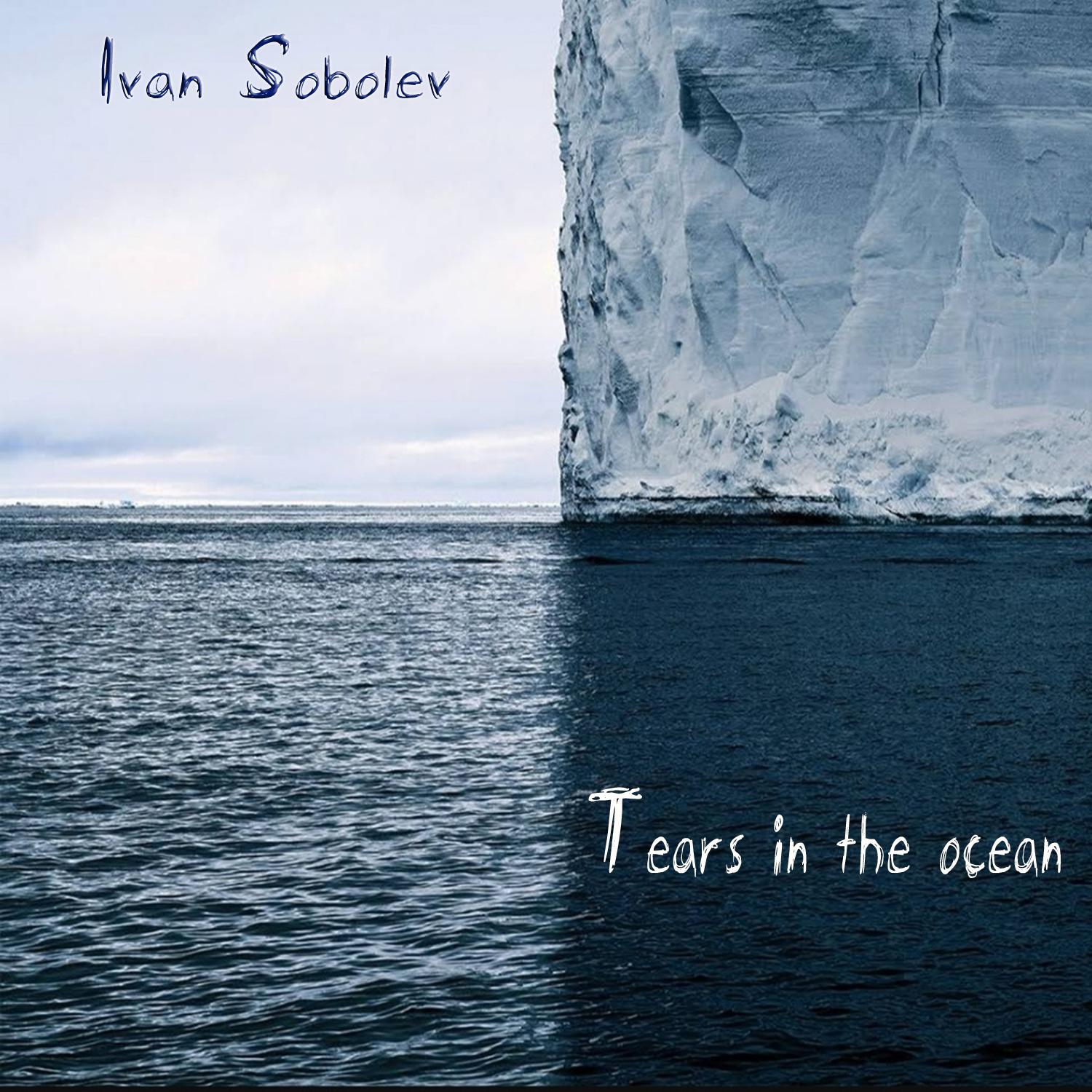 Постер альбома Tears in the Ocean