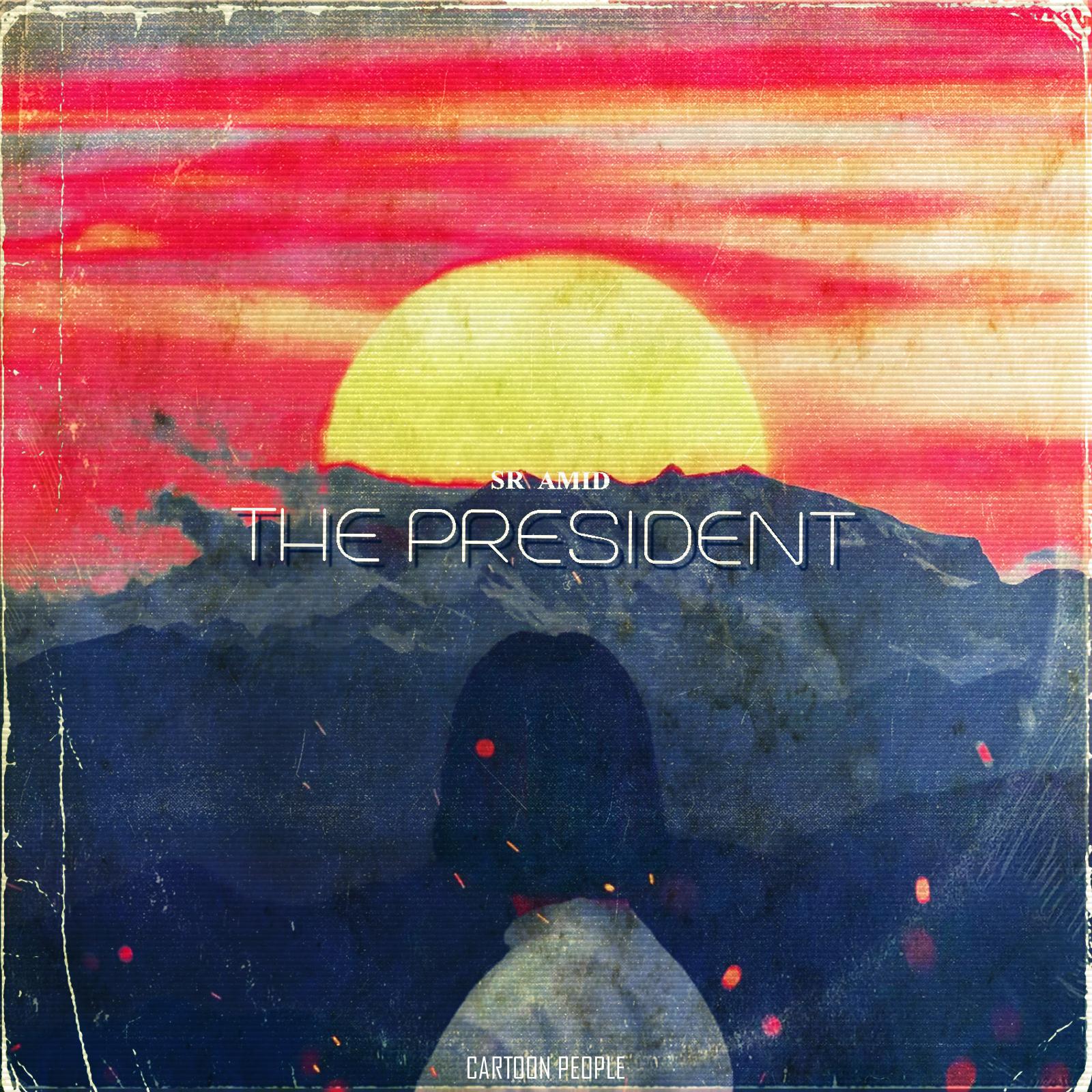 Постер альбома The President