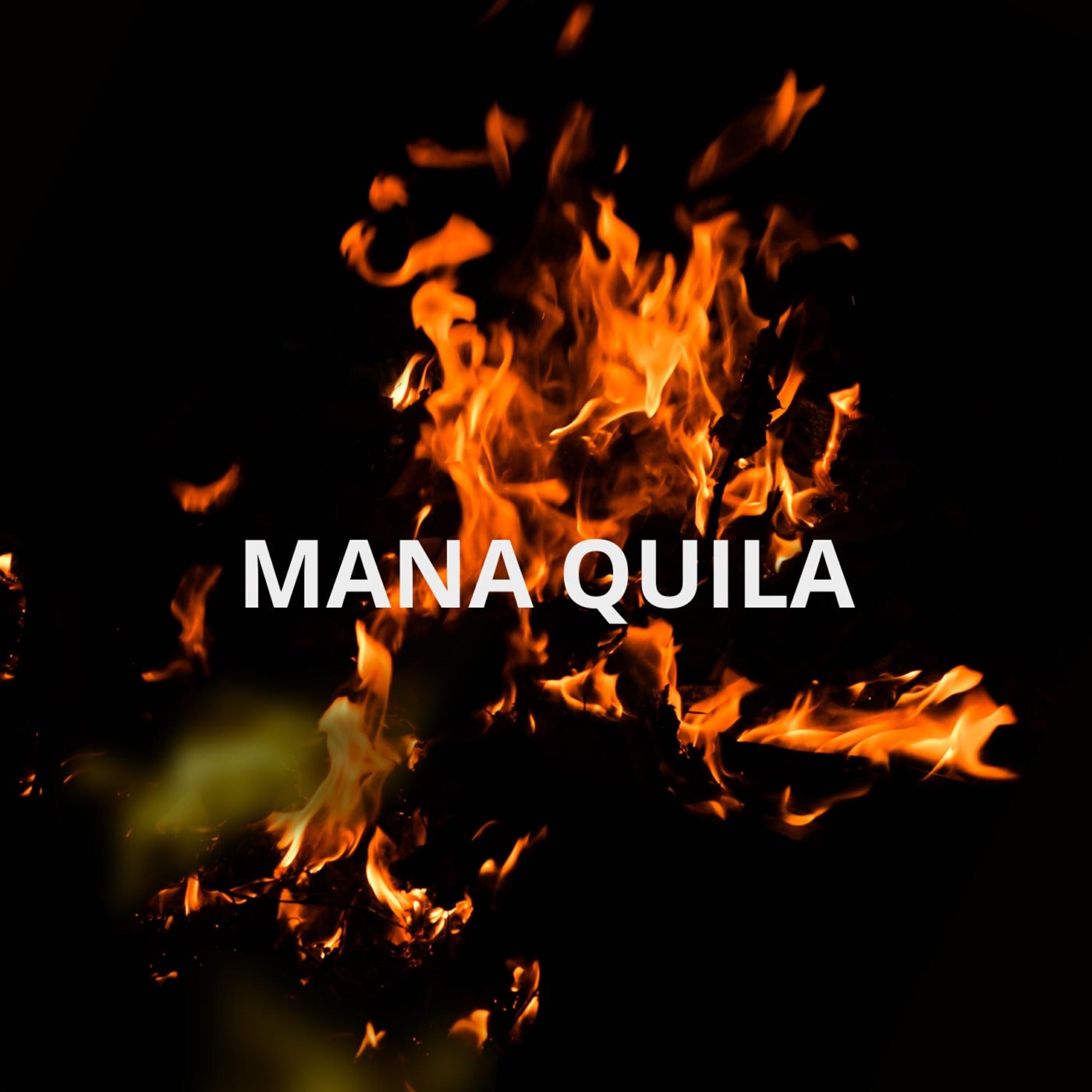 Постер альбома Mana Quila