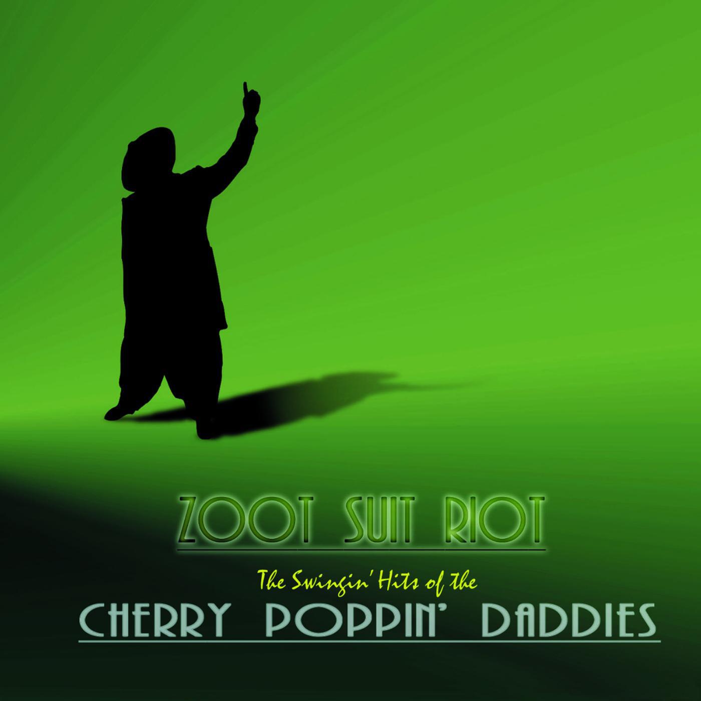 Cherry Poppin' Daddies - Cherry Poppin' Daddy Strut