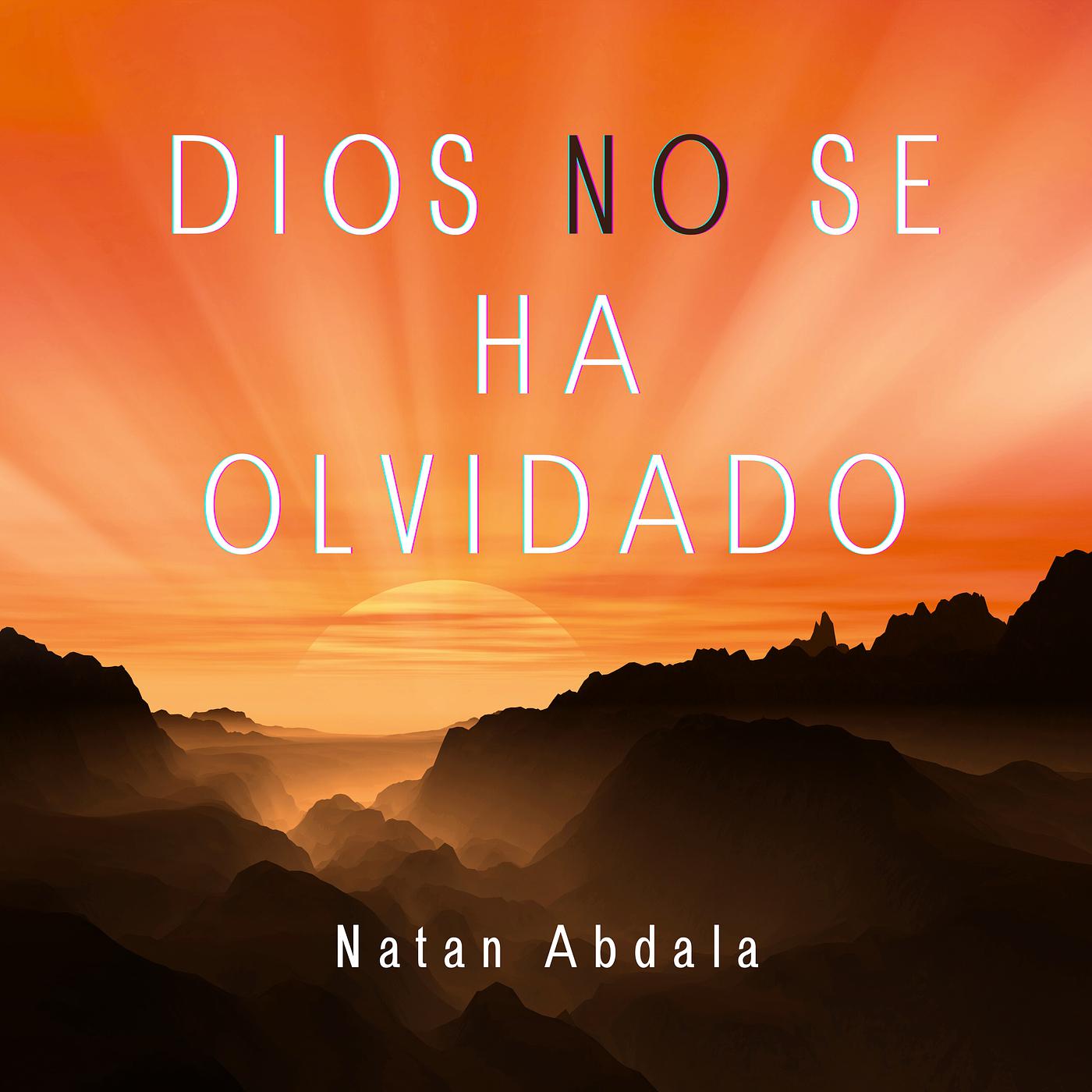 Постер альбома Dios No Se Ha Olvidado