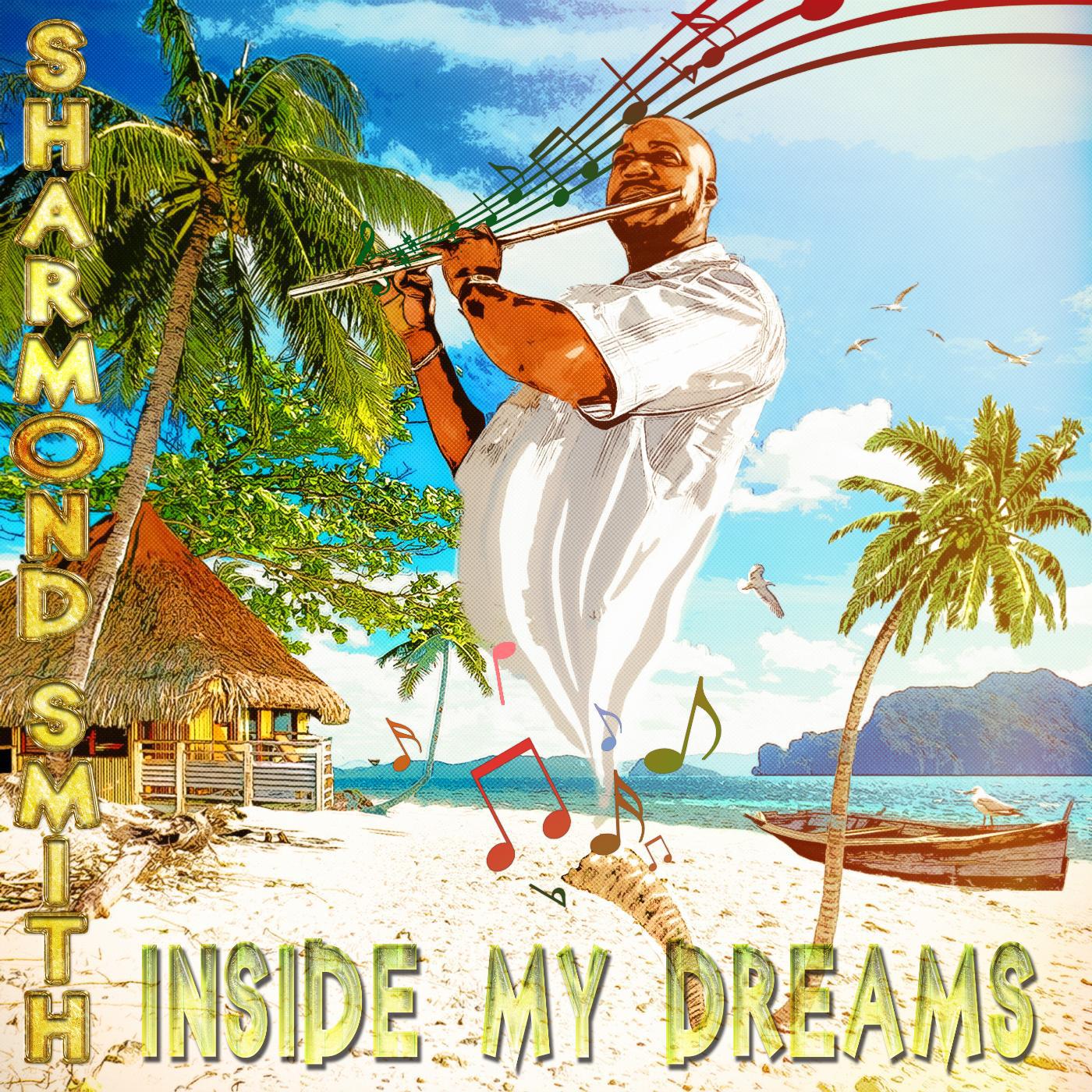 Постер альбома Inside My Dreams