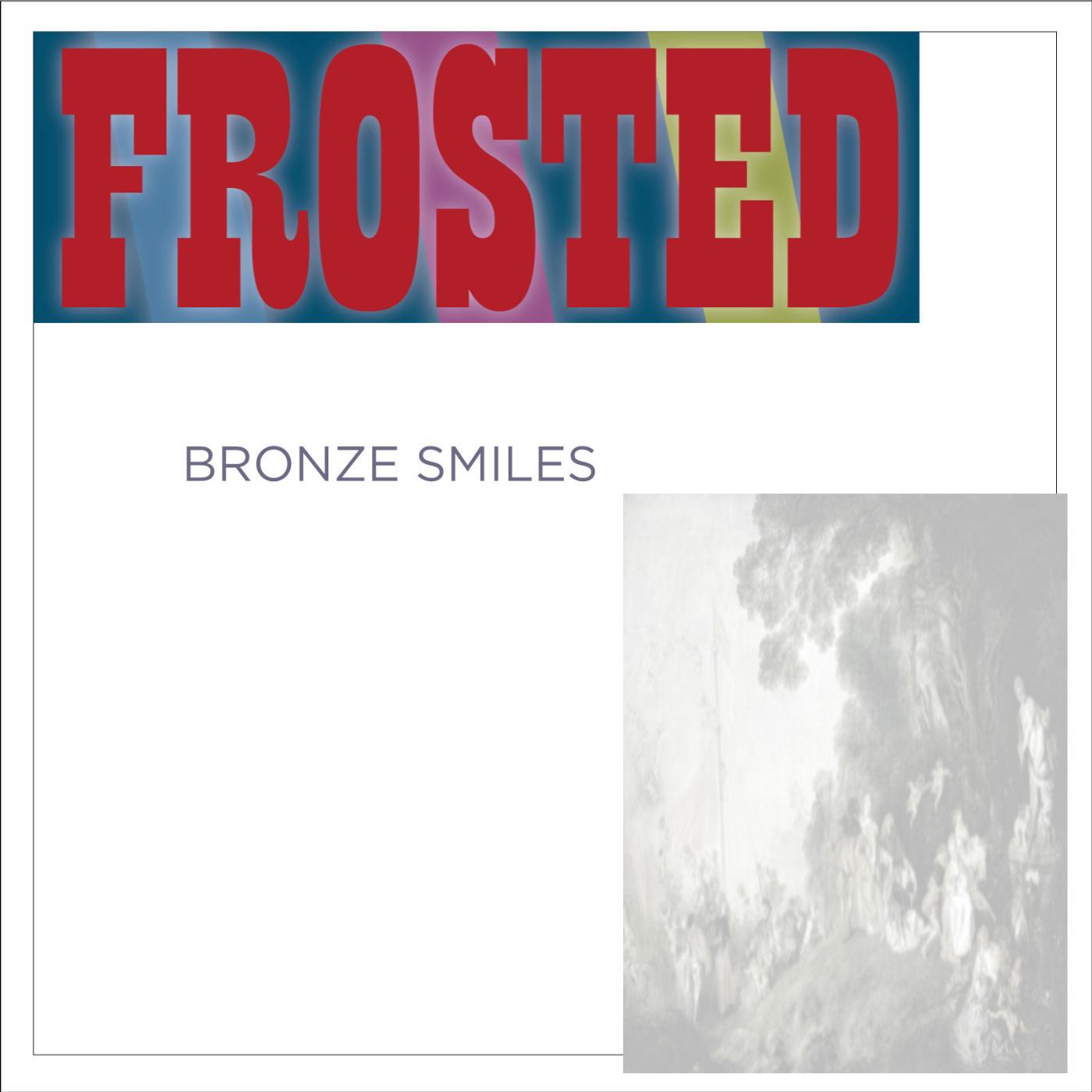Постер альбома Bronze Smiles