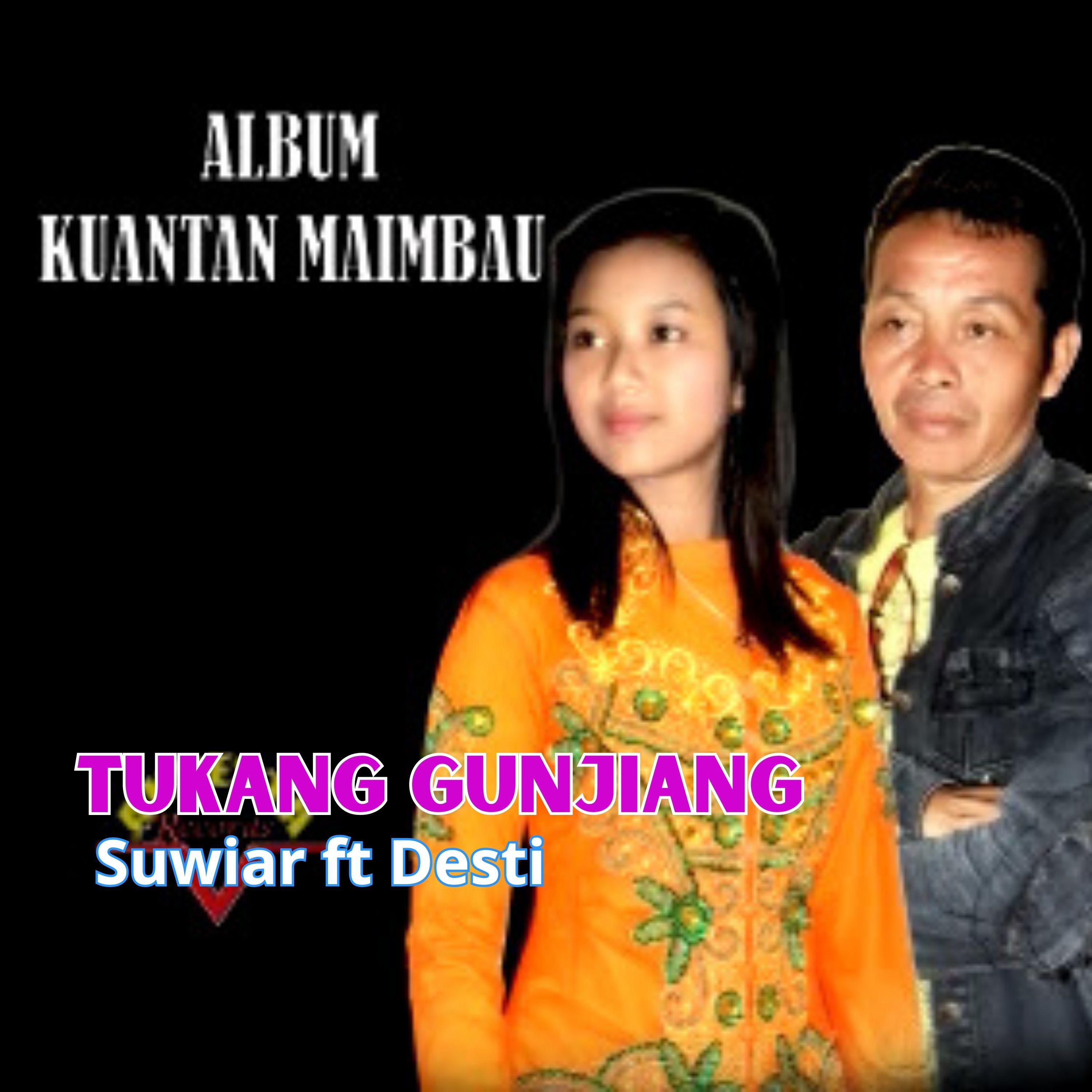 Постер альбома Tukang Gunjiang