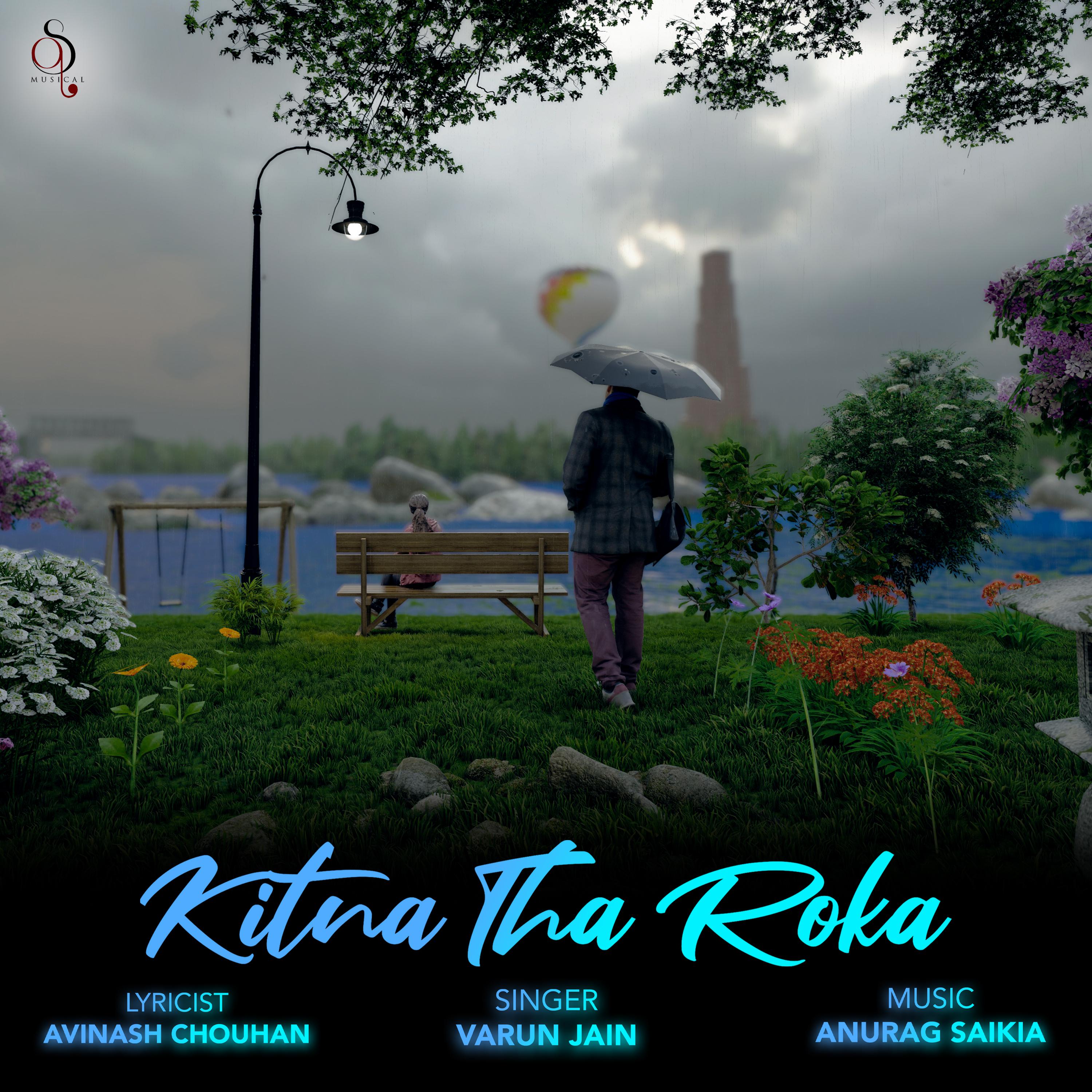 Постер альбома Kitna Tha Roka