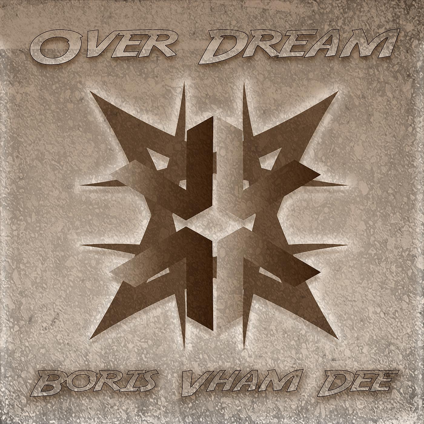 Постер альбома Over Dream