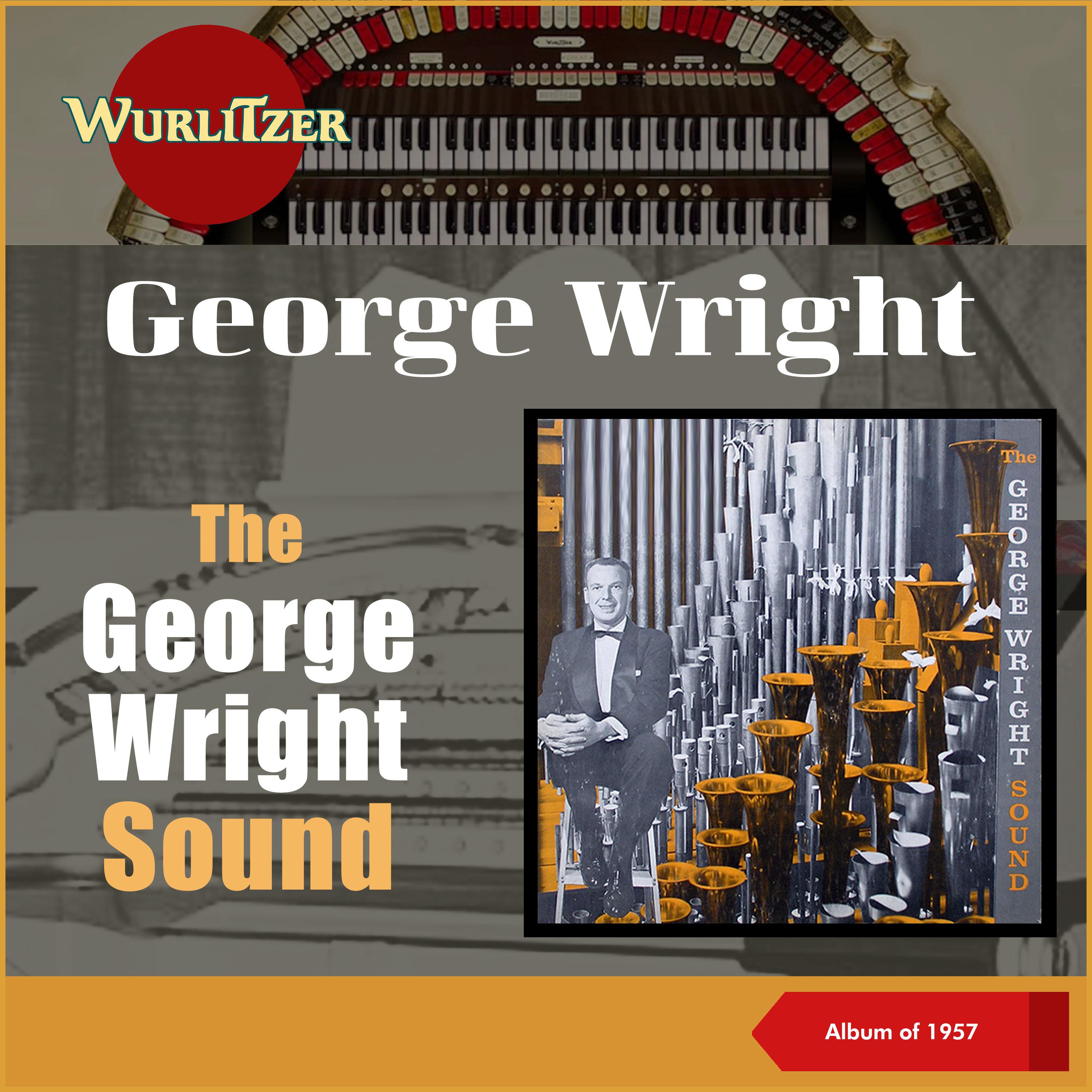 Постер альбома The George Wright Sound