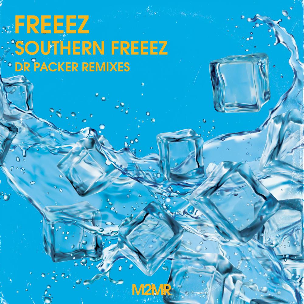 Постер альбома Southern Freeez Dr Packer Remixes