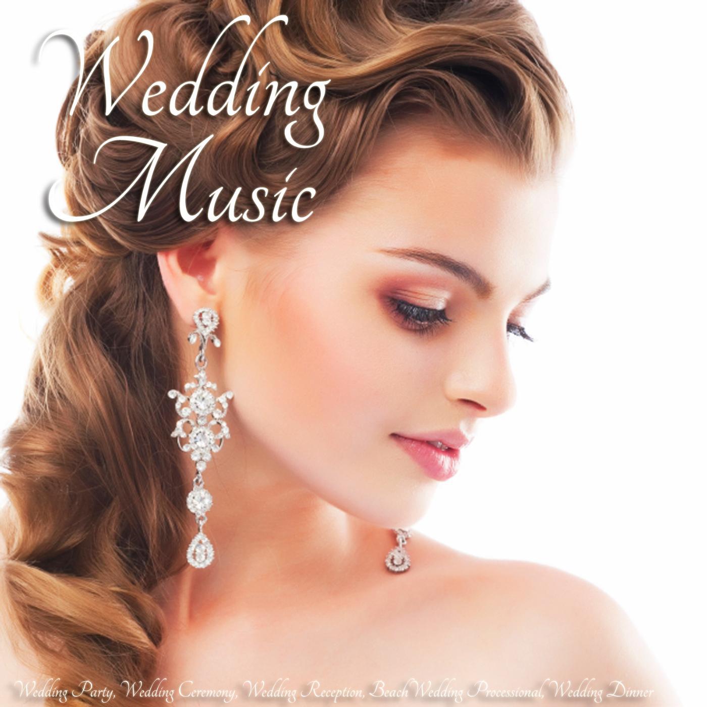 Постер альбома Wedding Music - Wedding Party, Wedding Ceremony, Wedding Reception, Beach Wedding Processional, Wedding Dinner