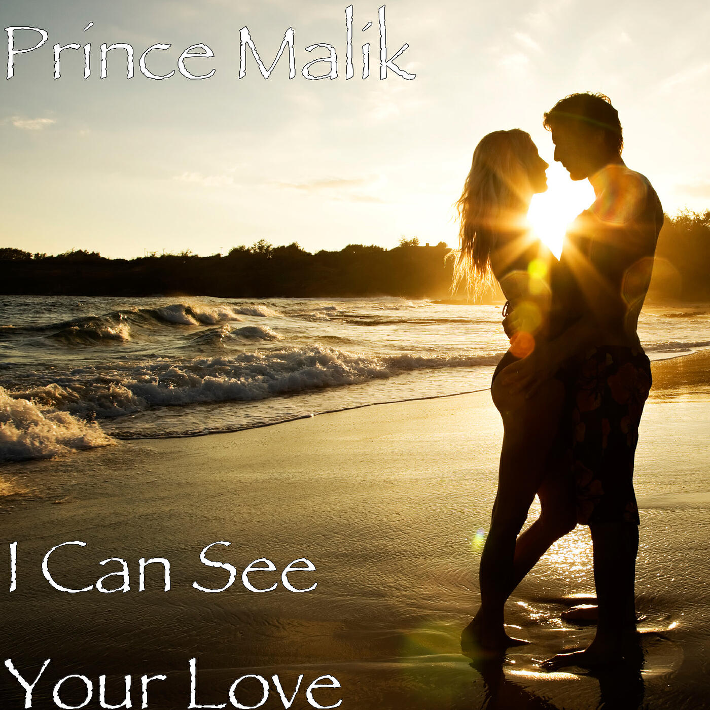 Prince Malik - I Can See Your Love