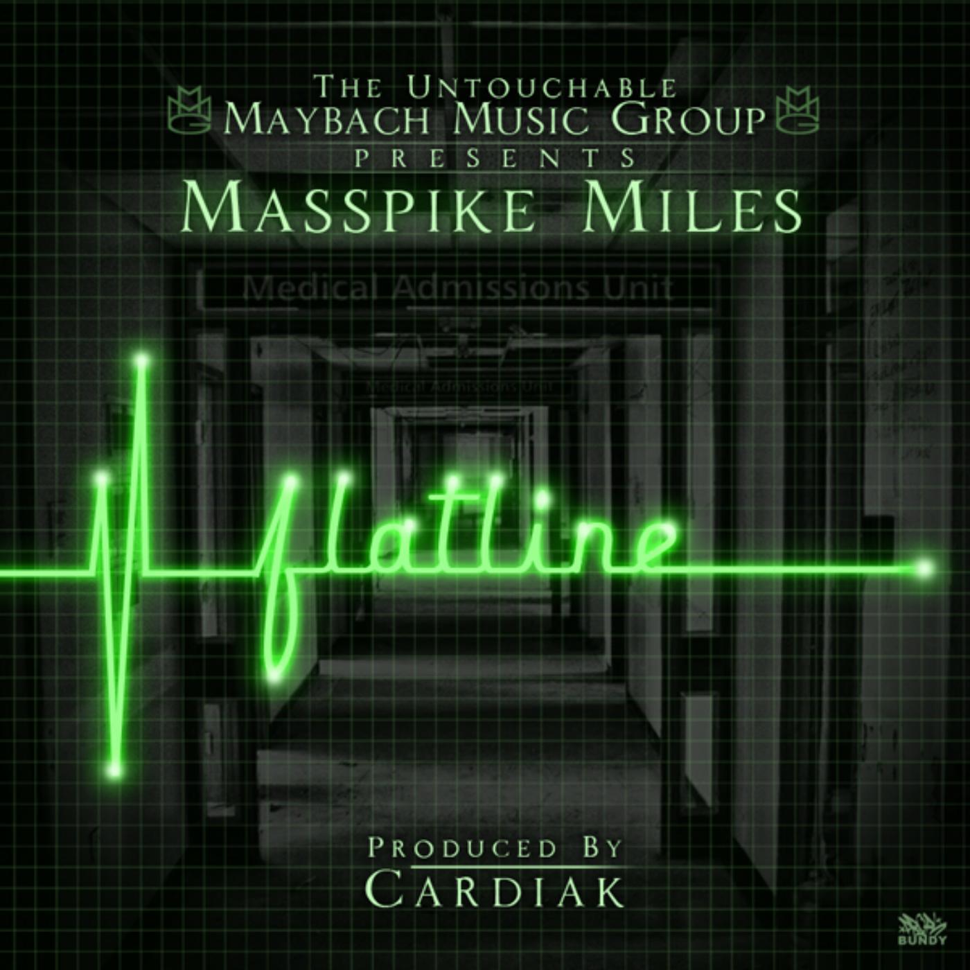 Masspike Miles - Flatline (Clean)