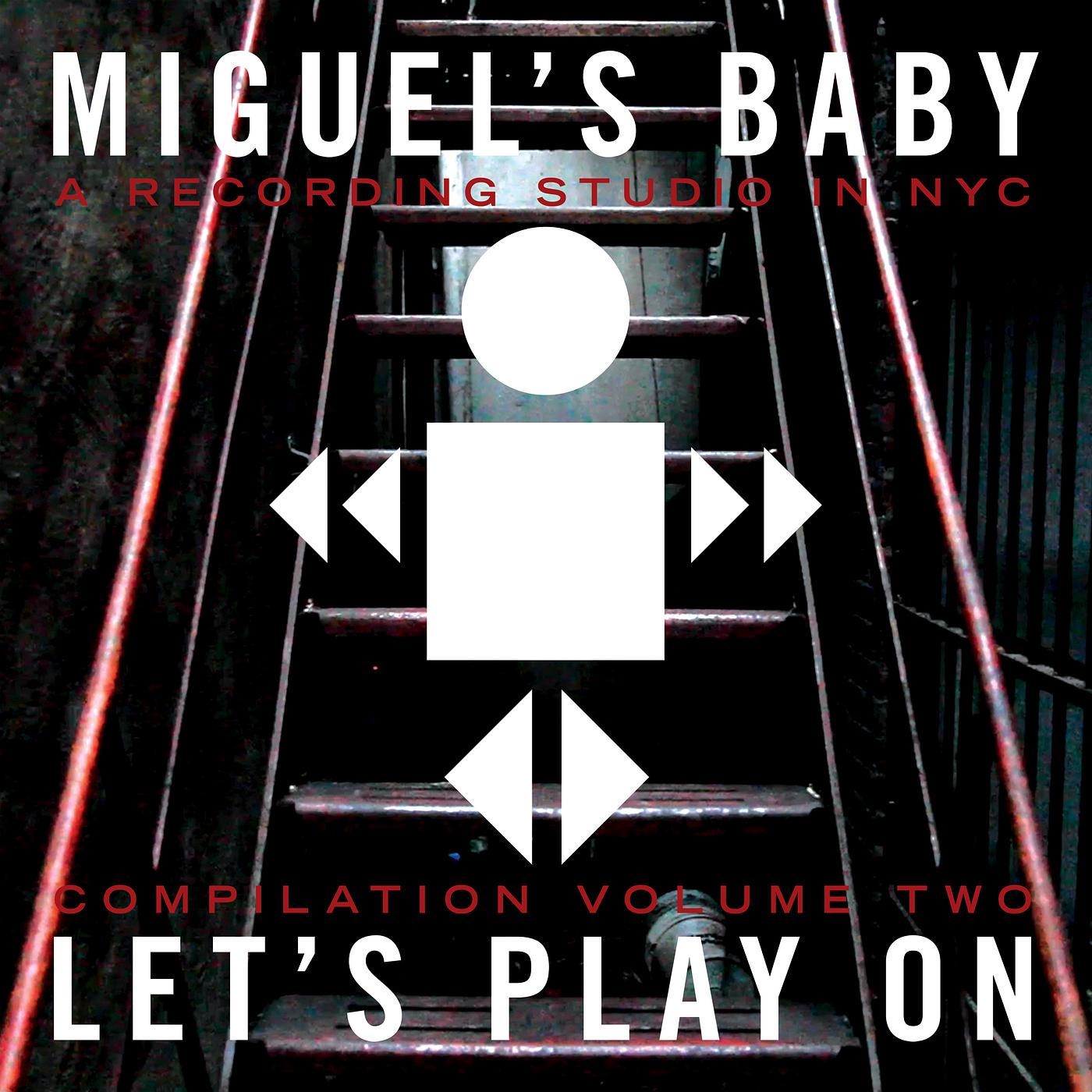 Постер альбома Miguel's Baby: Let's Play on (Compilation), Vol. 2