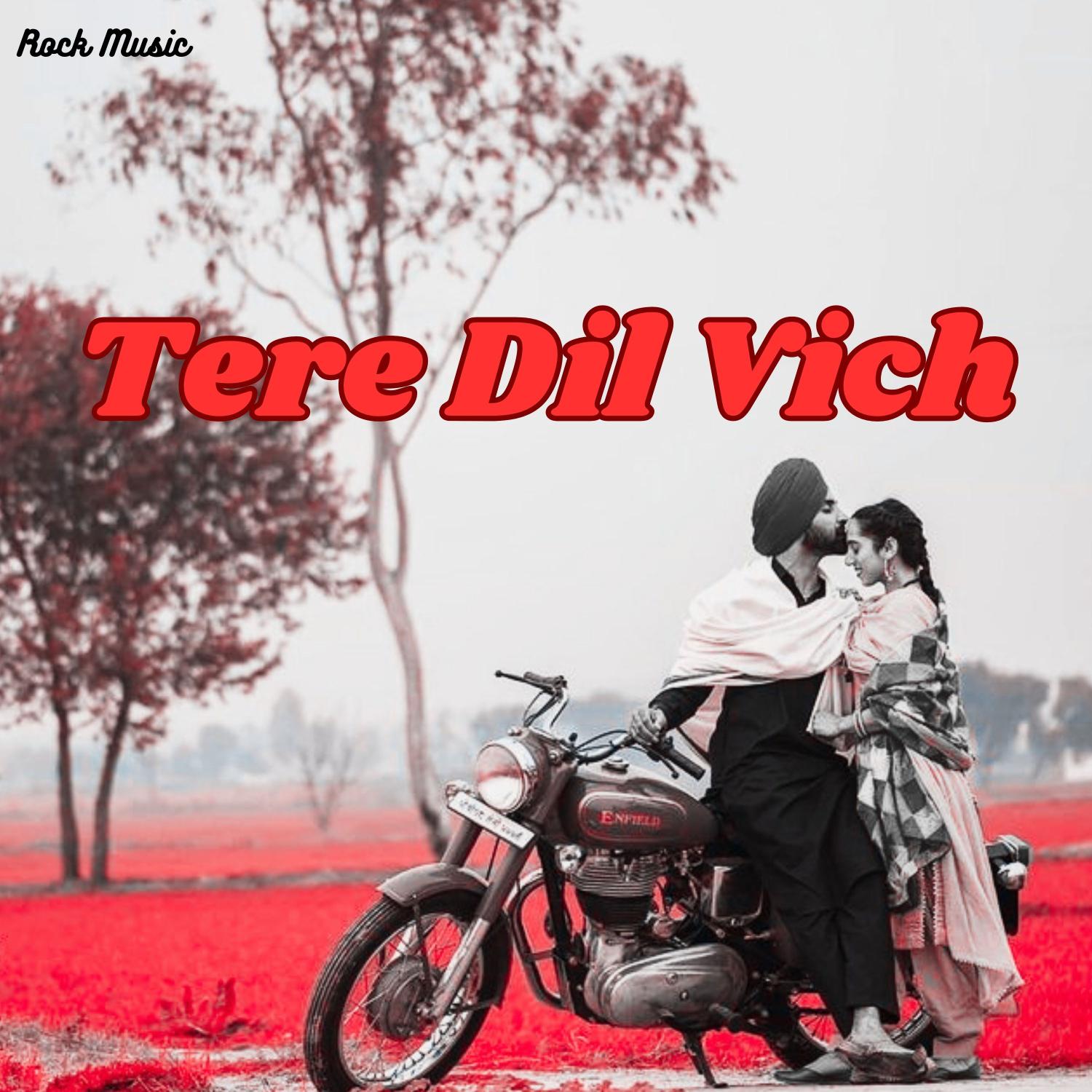 Постер альбома Tere Dil Vich